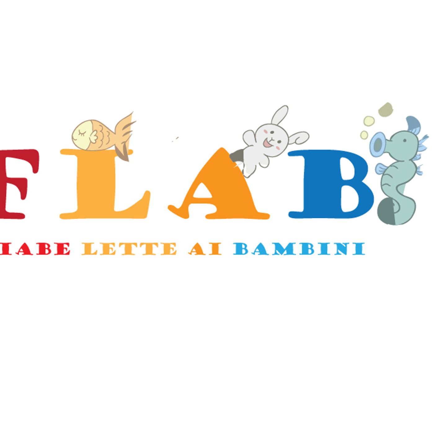 FIABE LETTE AI BAMBINI: F.L.A.B.
