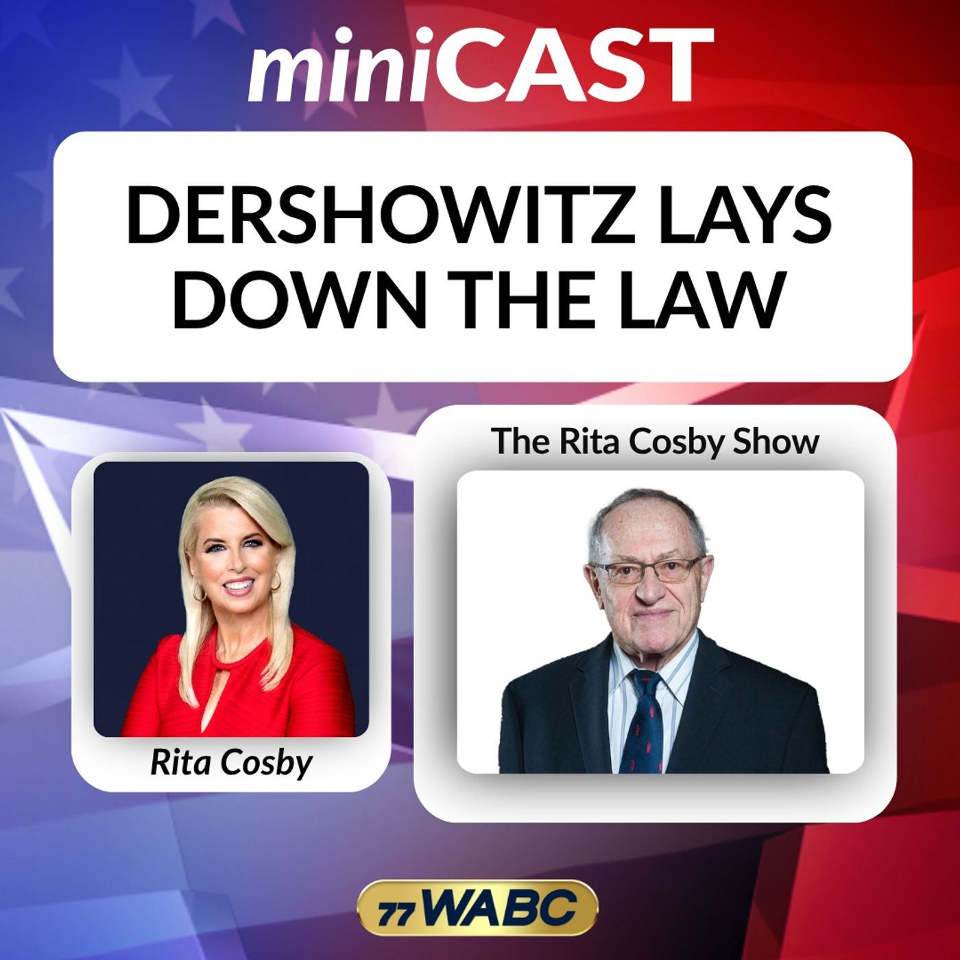 Rita Cosby: Dershowitz Lays Down the Law