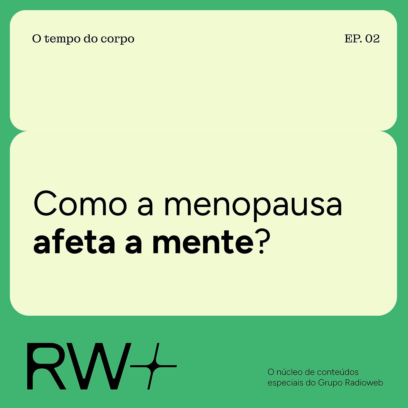 Por que a menopausa também mexe com o cérebro? episode artwork