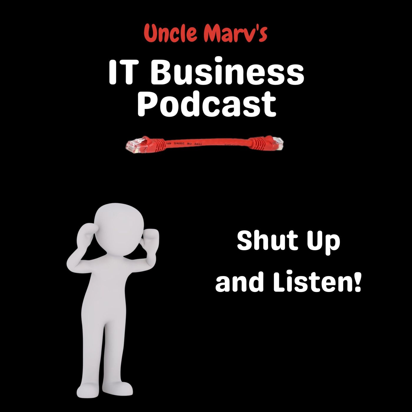 Uncle Marv\'s IT Business Podcast
