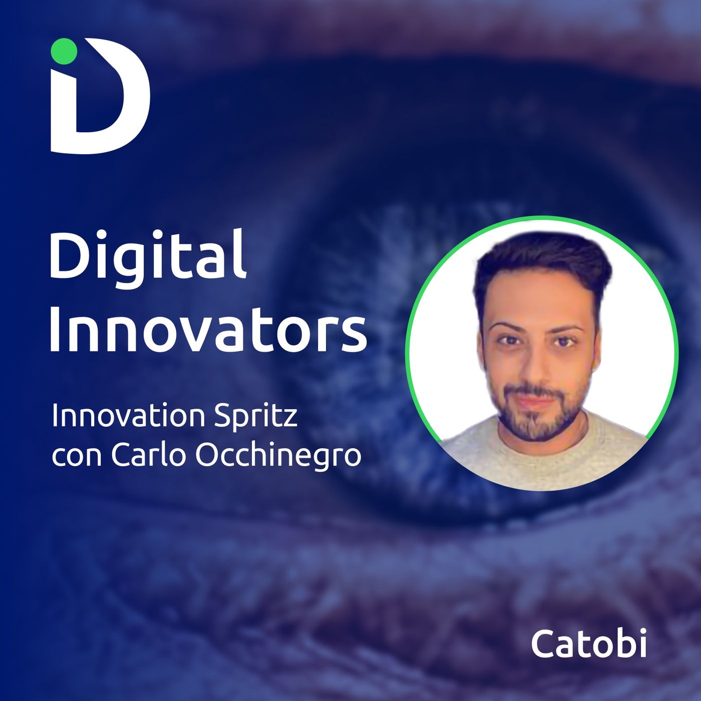 Digital Innovators: il podcast di Catobi