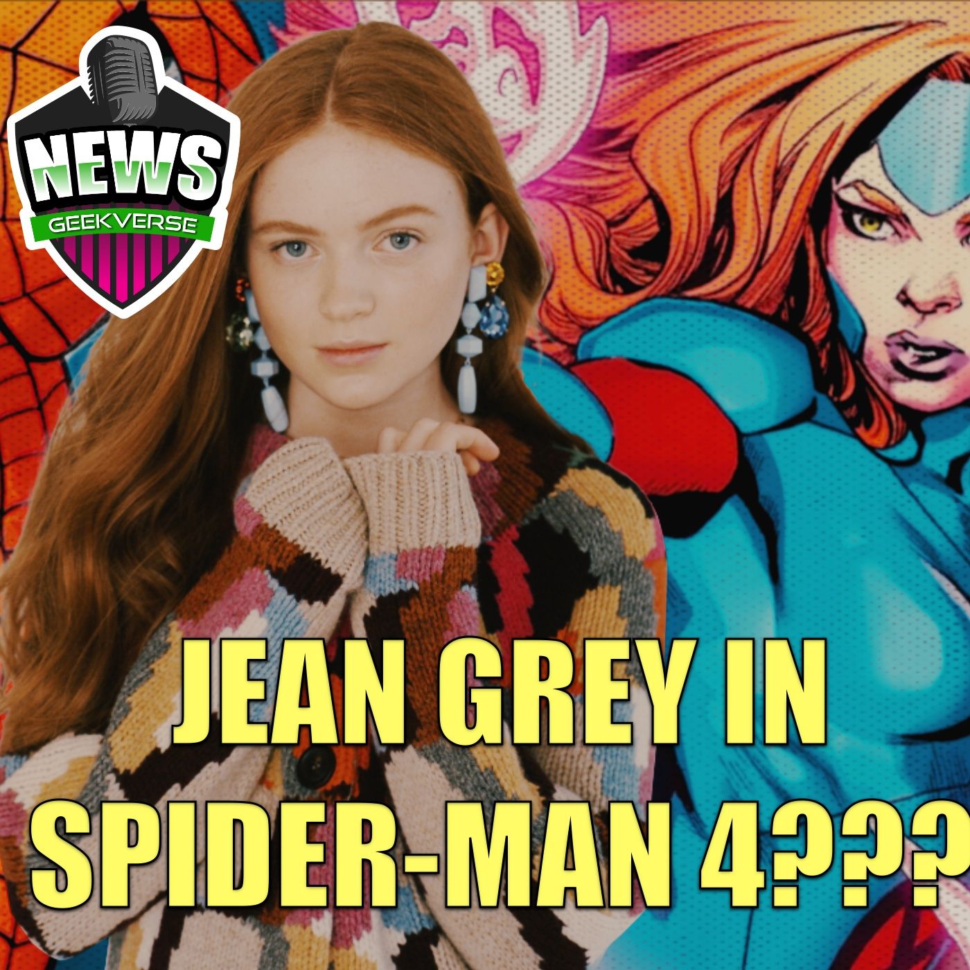 cover of episode Sadie Sink Cast As JEAN GREY In Spider-Man 4??? : Weekly Geek Full Episode