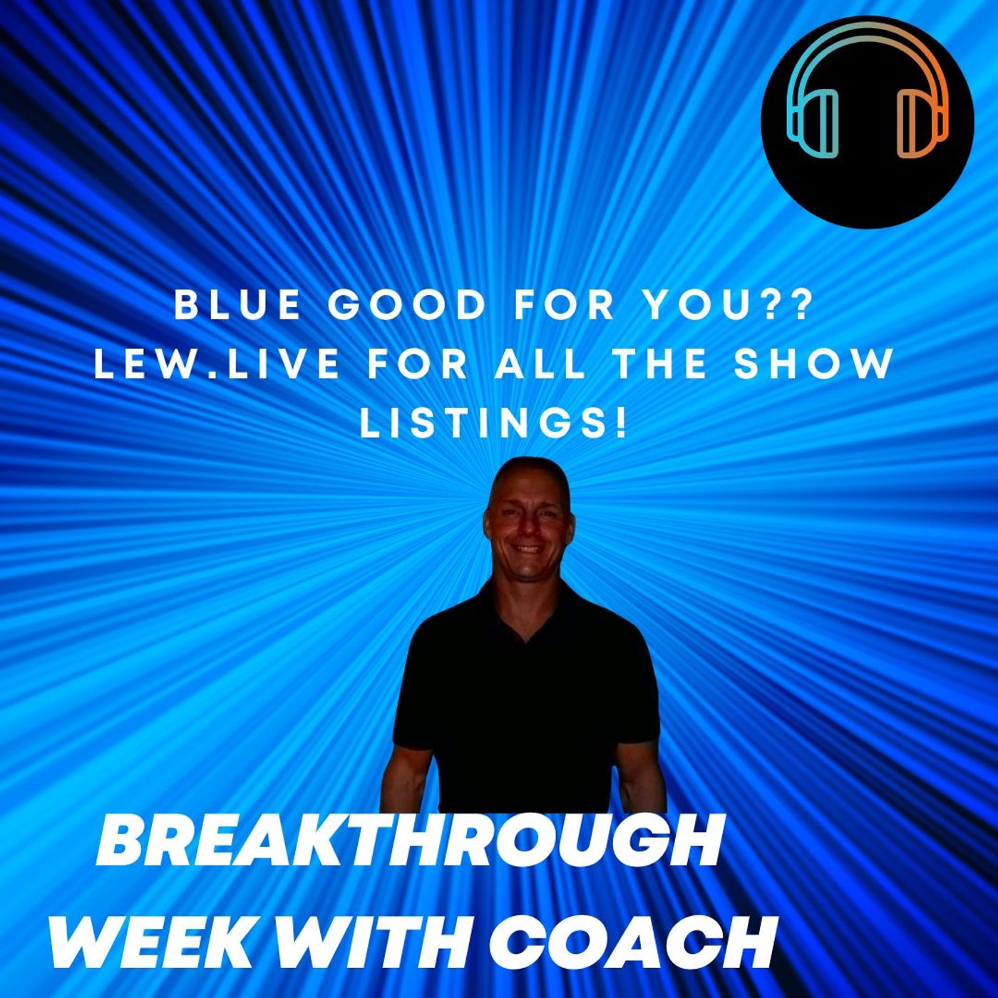 Blue good for you Blue good for you