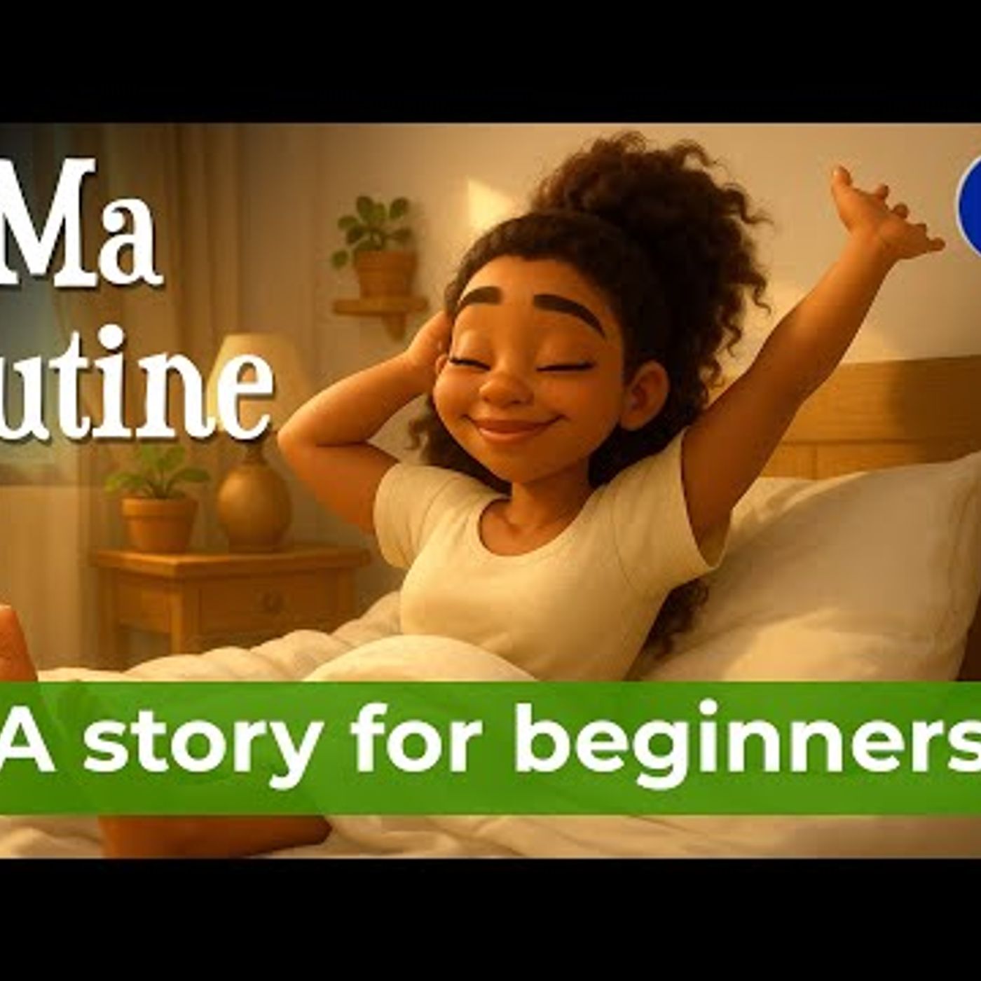 Simple French Story for Beginners (A1–A2) - Ma routine quotidienne episode artwork