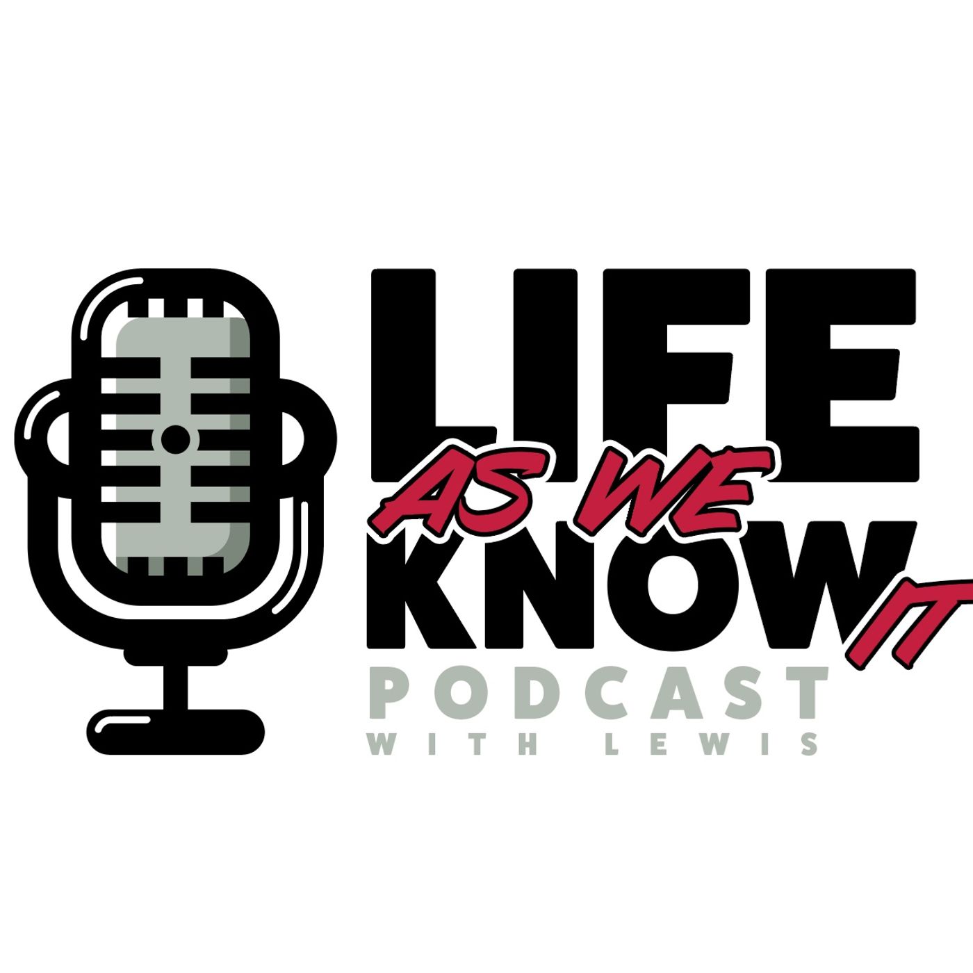 Steven Lewis: Life As We know It