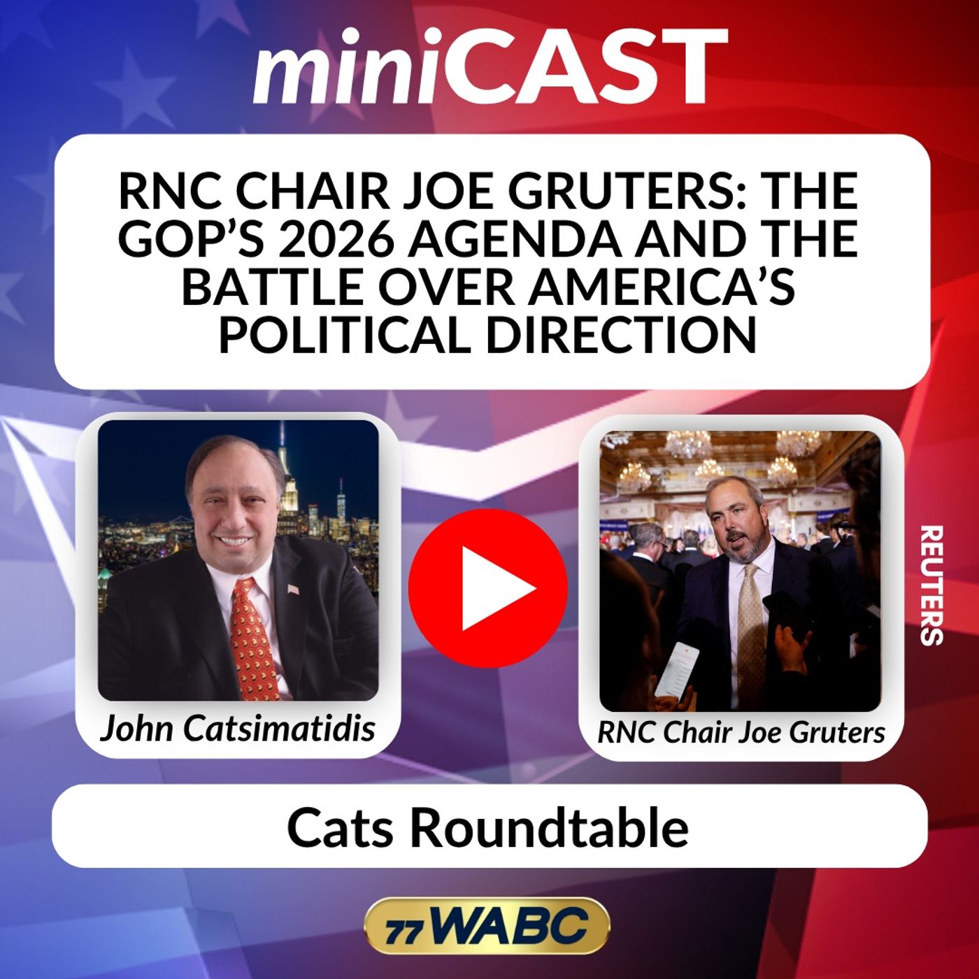 RNC Chair Joe Gruters: The GOP’s 2026 Agenda and the Battle Over America’s Political Direction