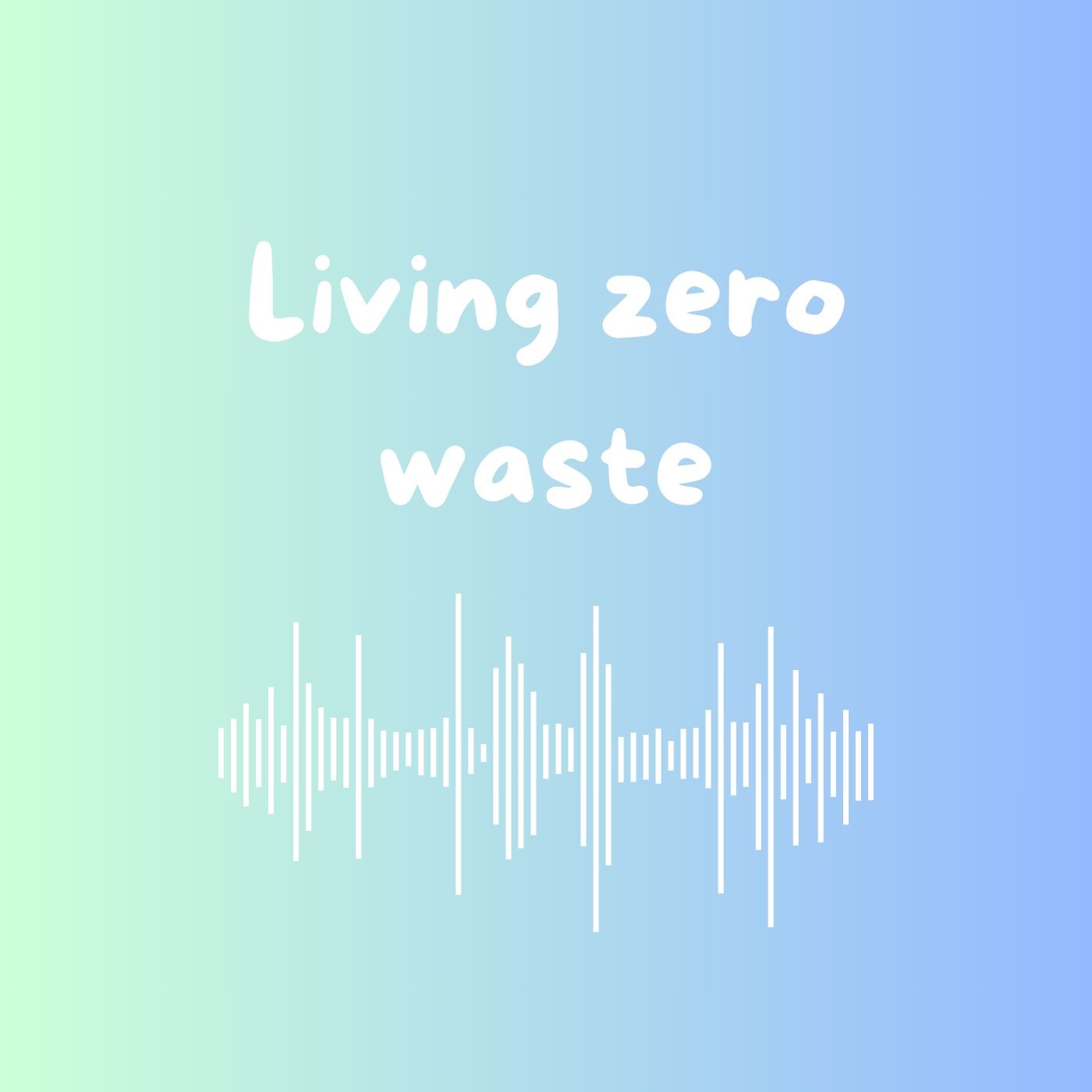 Living zero waste