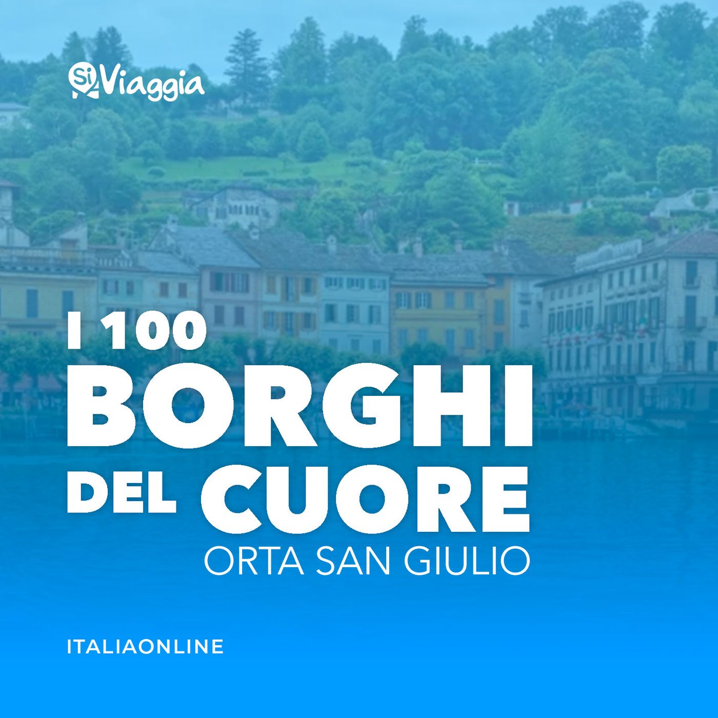I 100 borghi del cuore di SiViaggia
