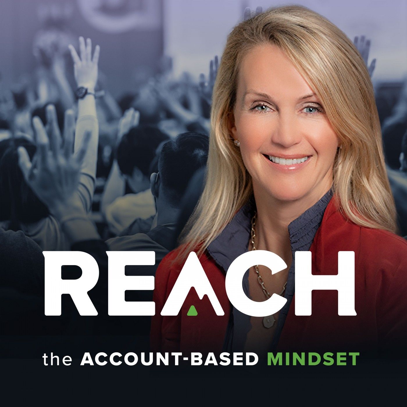 REACH–A B2B Marketing Podcast