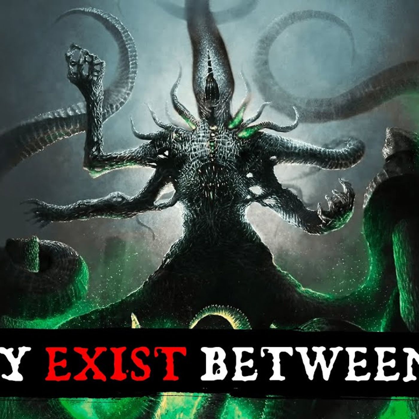 The HORRORS of the Outer Gods   The Terrifying Forces of Lovecraftian Lore episode artwork