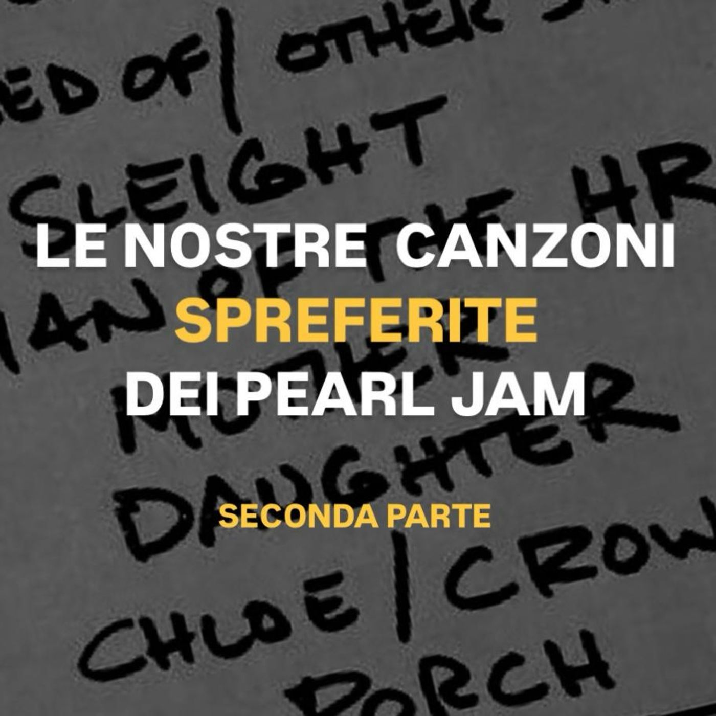 Pearl Jam dalla A alla Z: Episodi Extra