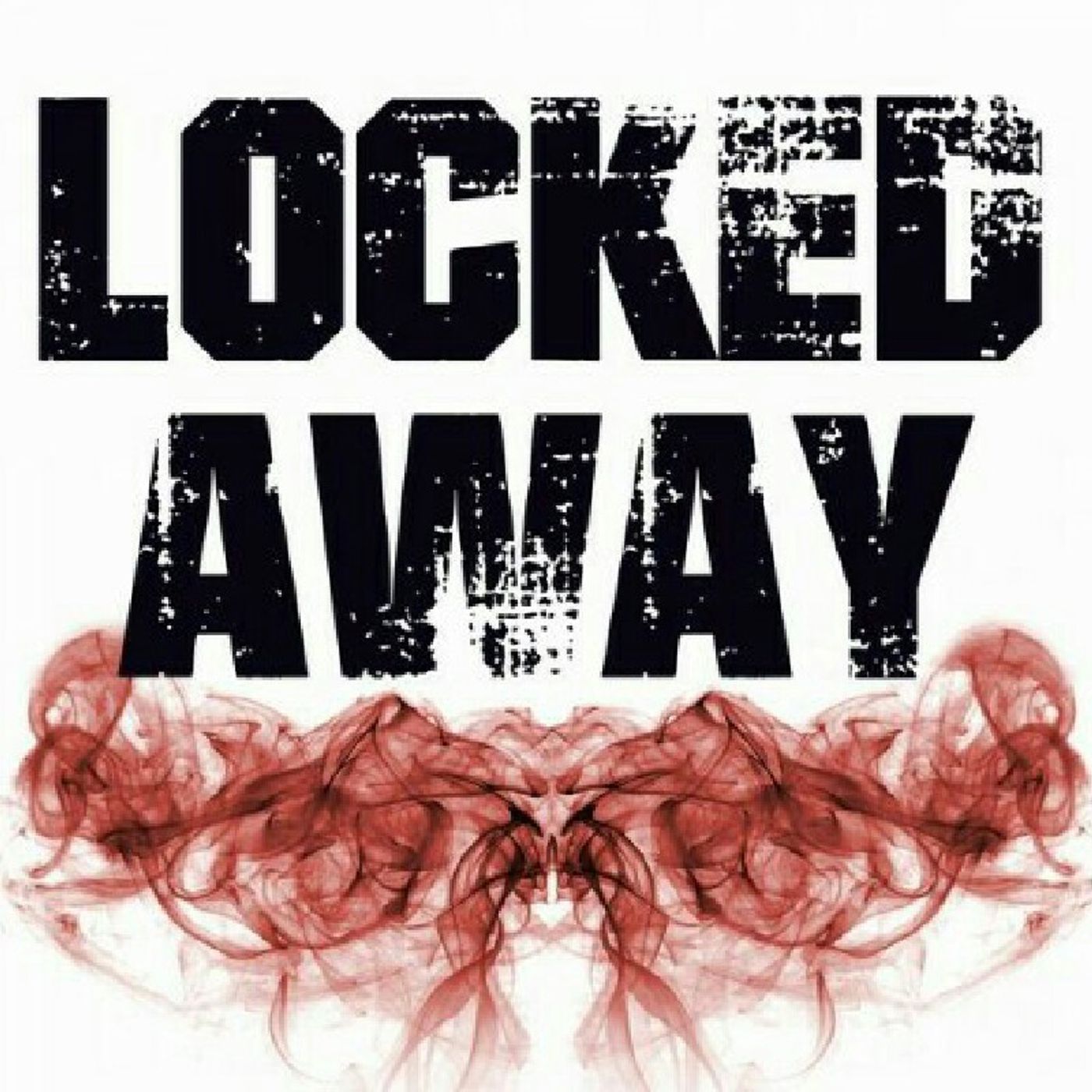 Locked Away episode artwork