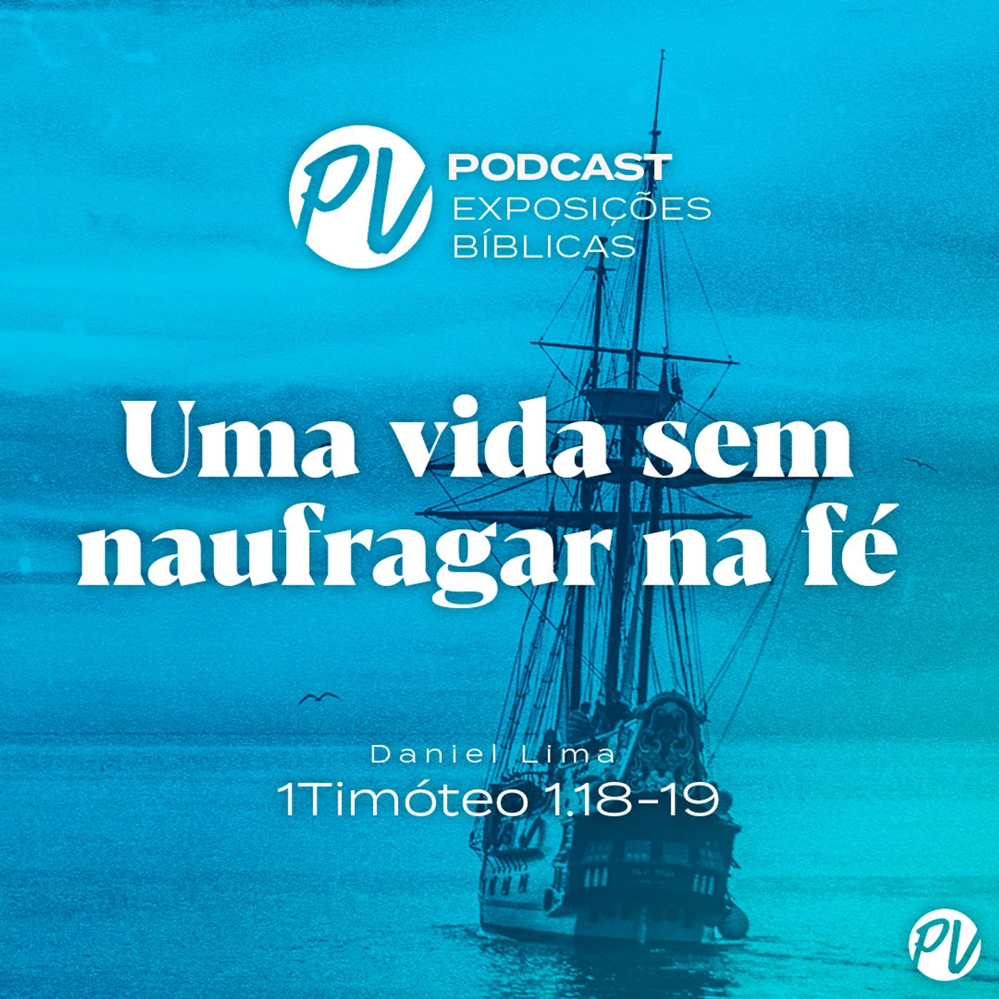 Exposições Bíblicas - Palavra da Vida