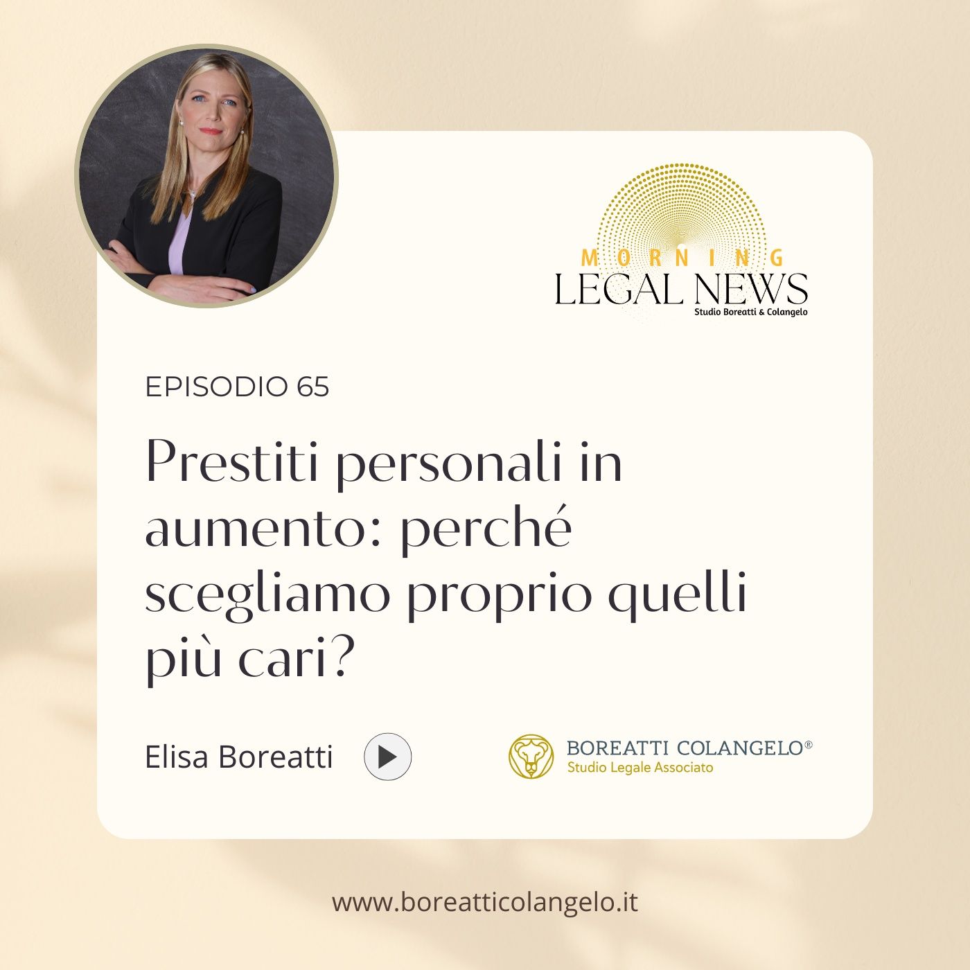 #65 -  Prestiti personali in aumento: perché scegliamo proprio quelli più cari? | Boreatti&Colangelo episode artwork