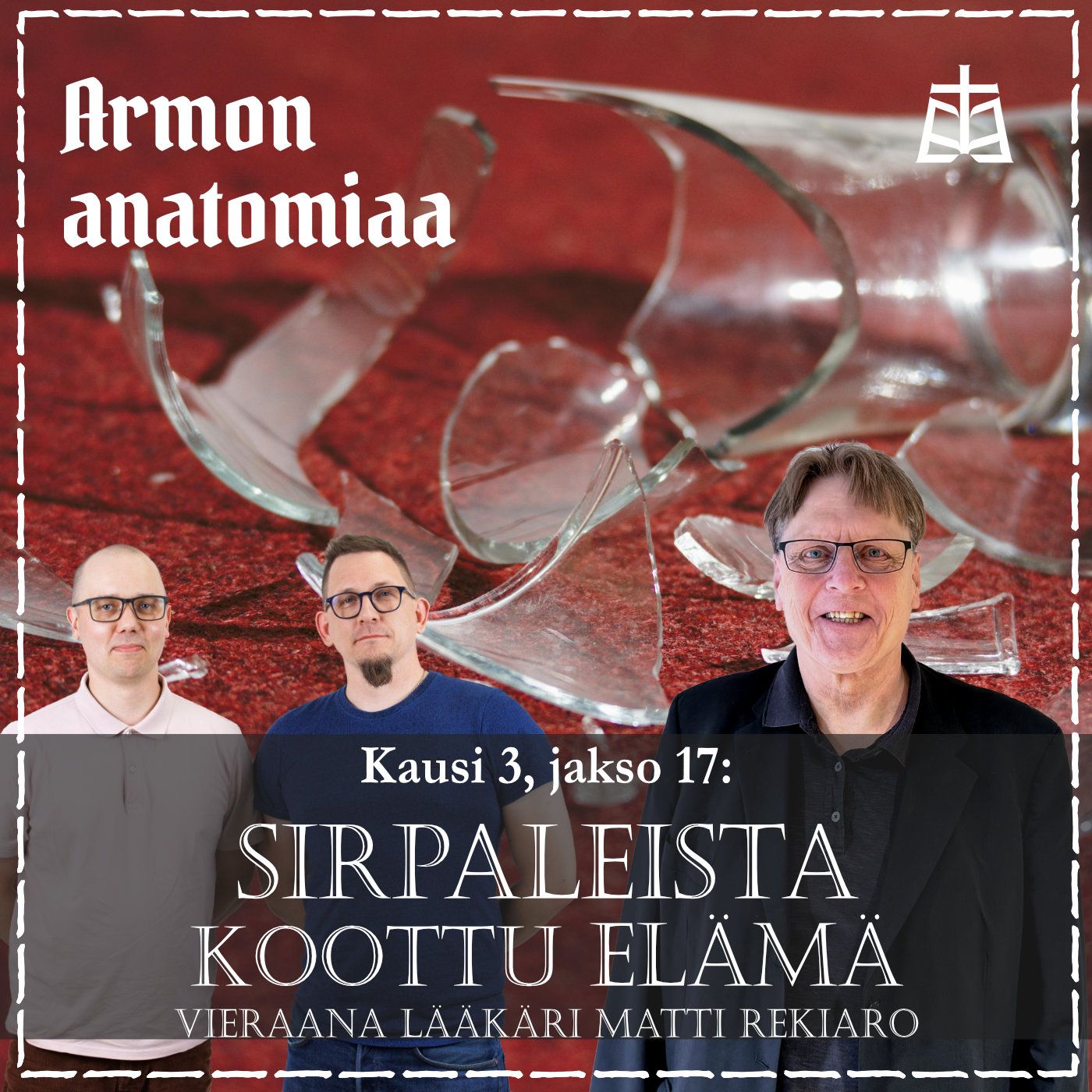 Sirpaleista koottu elämä – Vieraana Matti Rekiaro episode artwork
