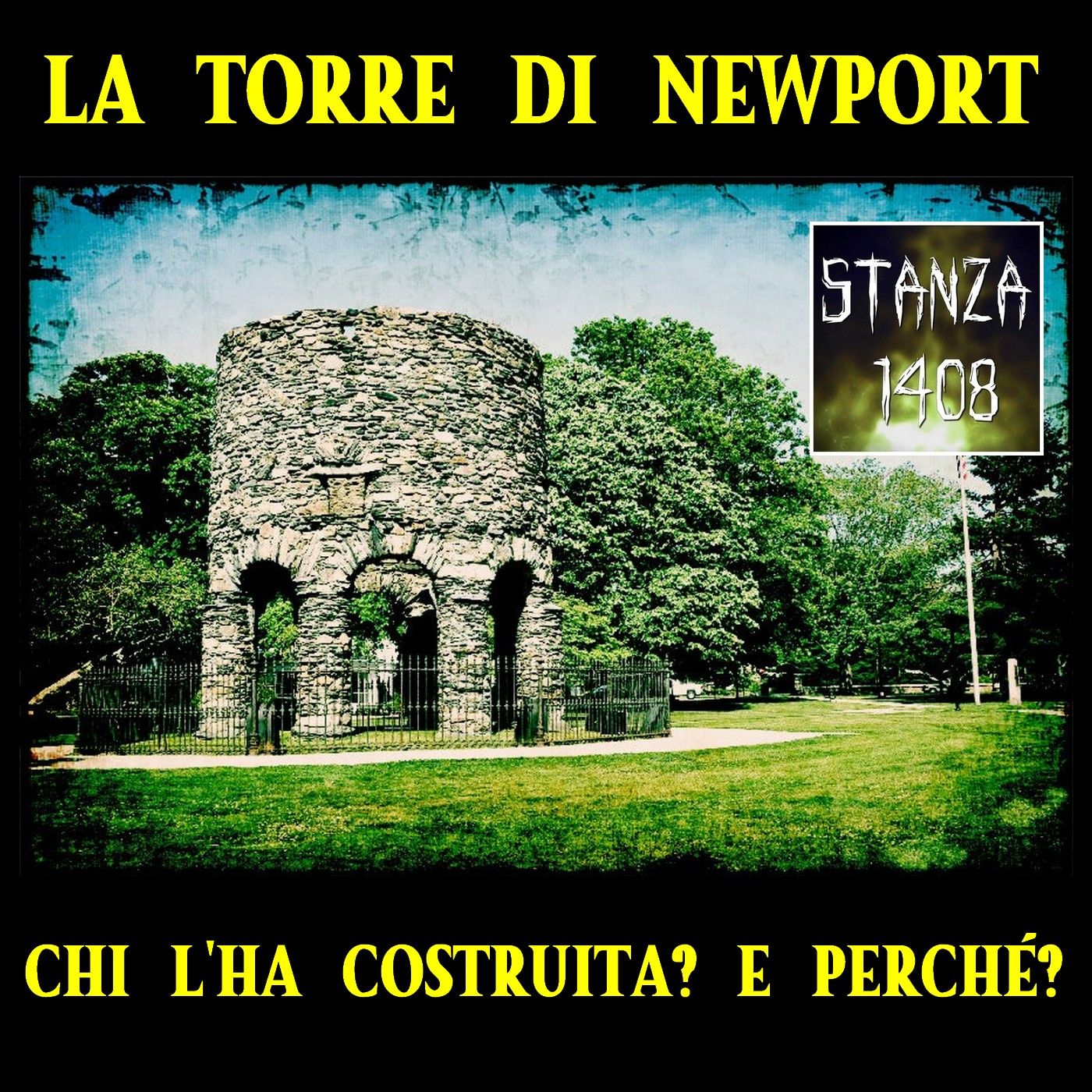 LA TORRE DI NEWPORT: CHI L'HA COSTRUITA? E PERCHÉ? episode artwork