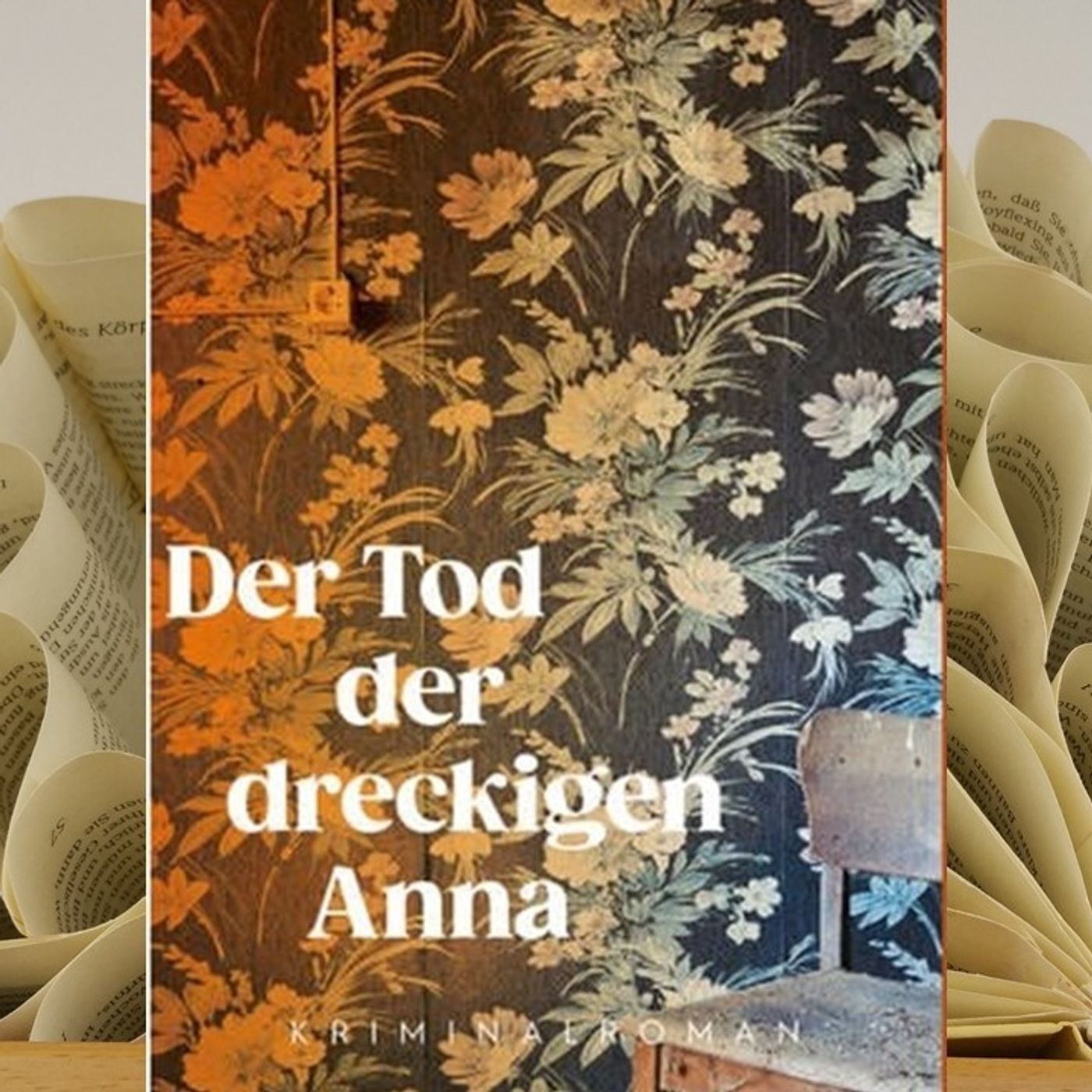 26.12. Tina Seel - Der Tod der dreckigen Anna (Isabelle Sahner) episode artwork
