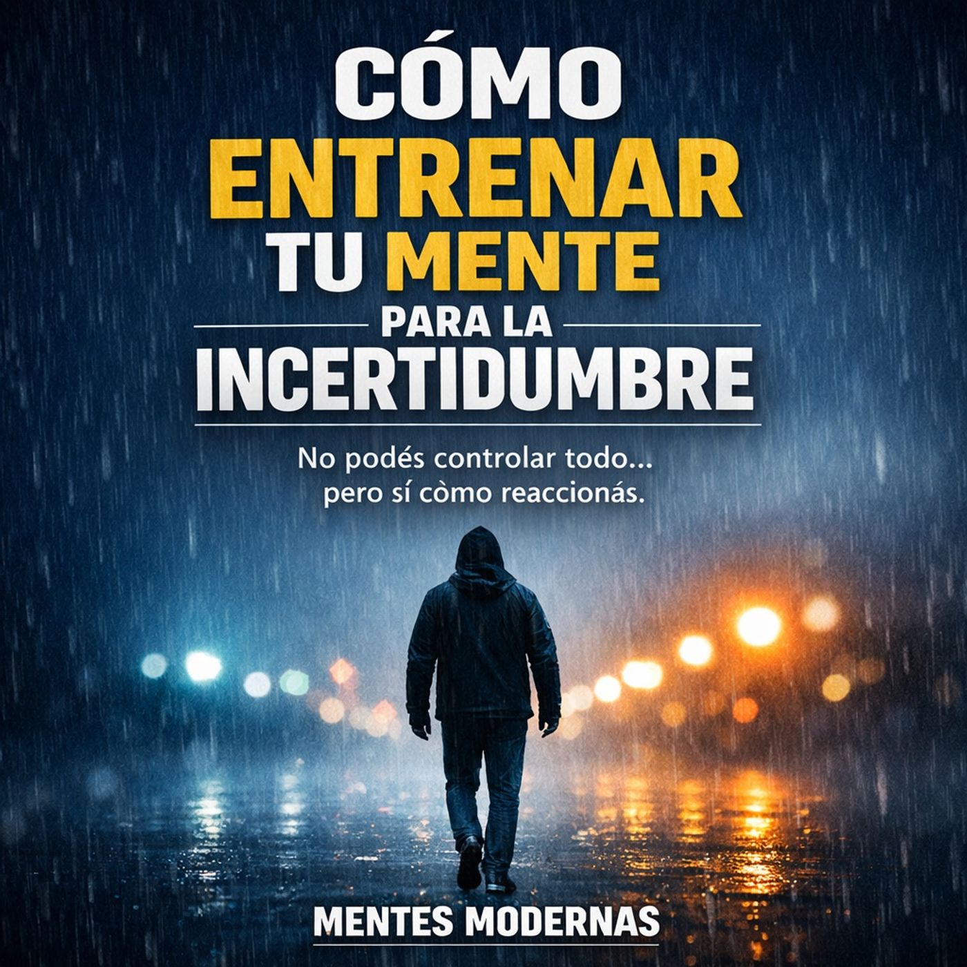 Cómo entrenar tu mente para la incertidumbre episode artwork