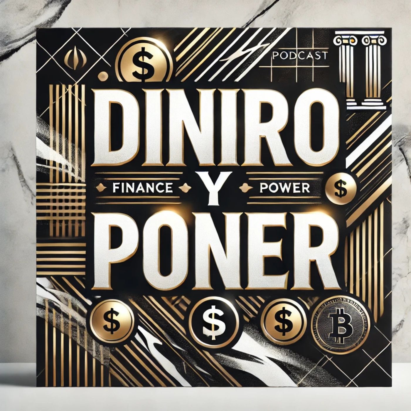 Dinero y poder podcast artwork