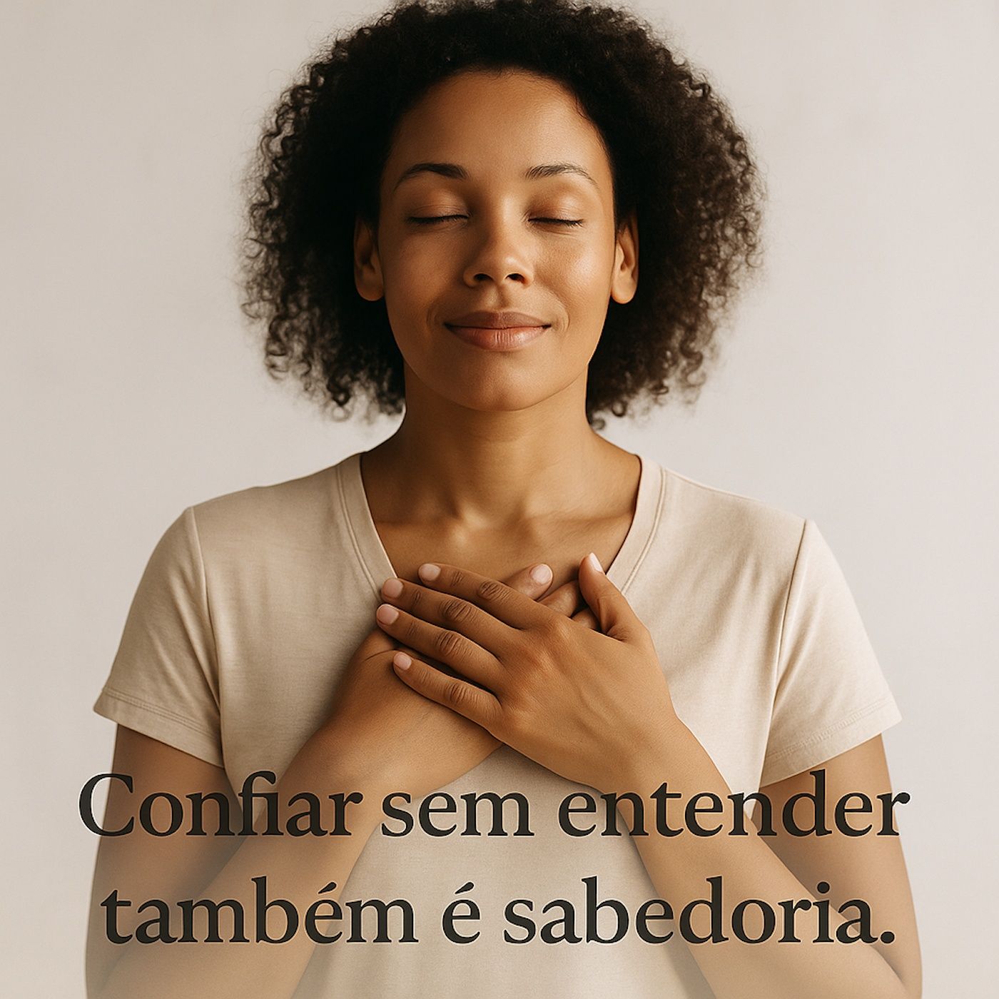 Você precisa mesmo entender… ou só ainda não se sentiu segura pra confiar? episode artwork