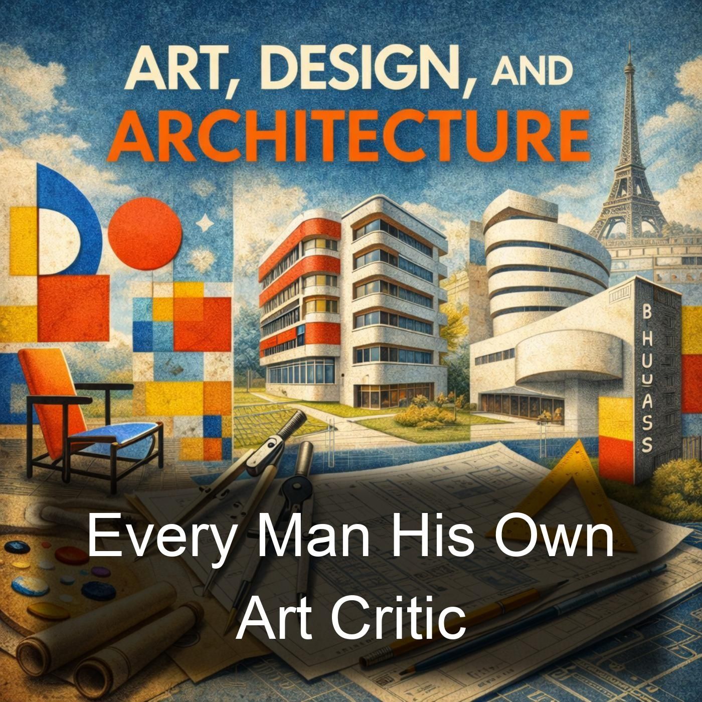 Every Man His Own Art Critic cover art