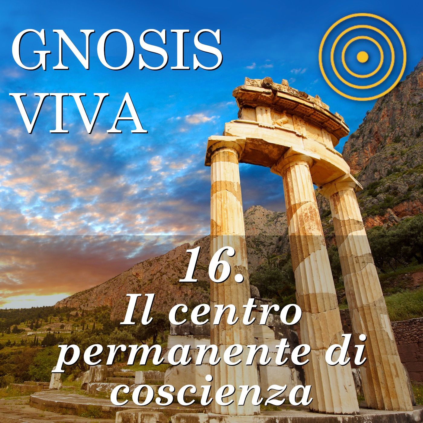 LA GNOSI VIVA |  Conosci te stesso?