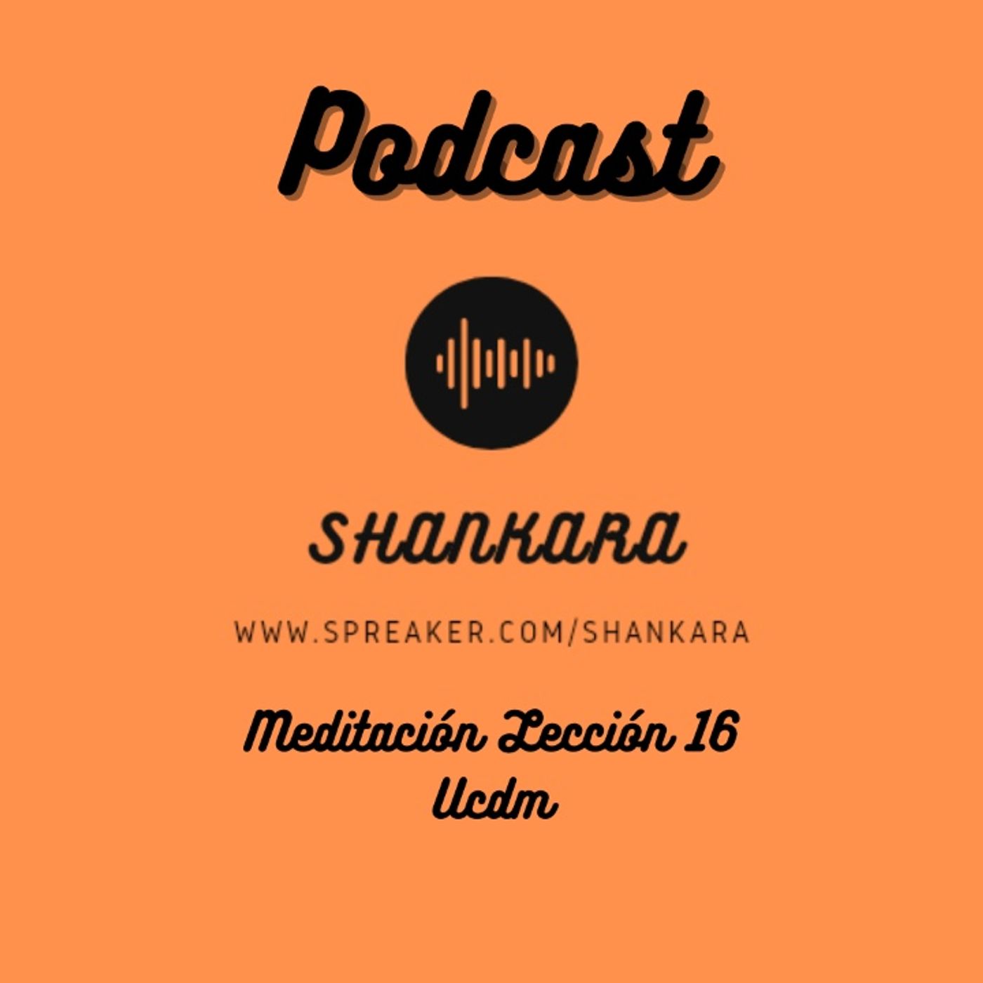 Meditación Lección 16 UCDM episode artwork