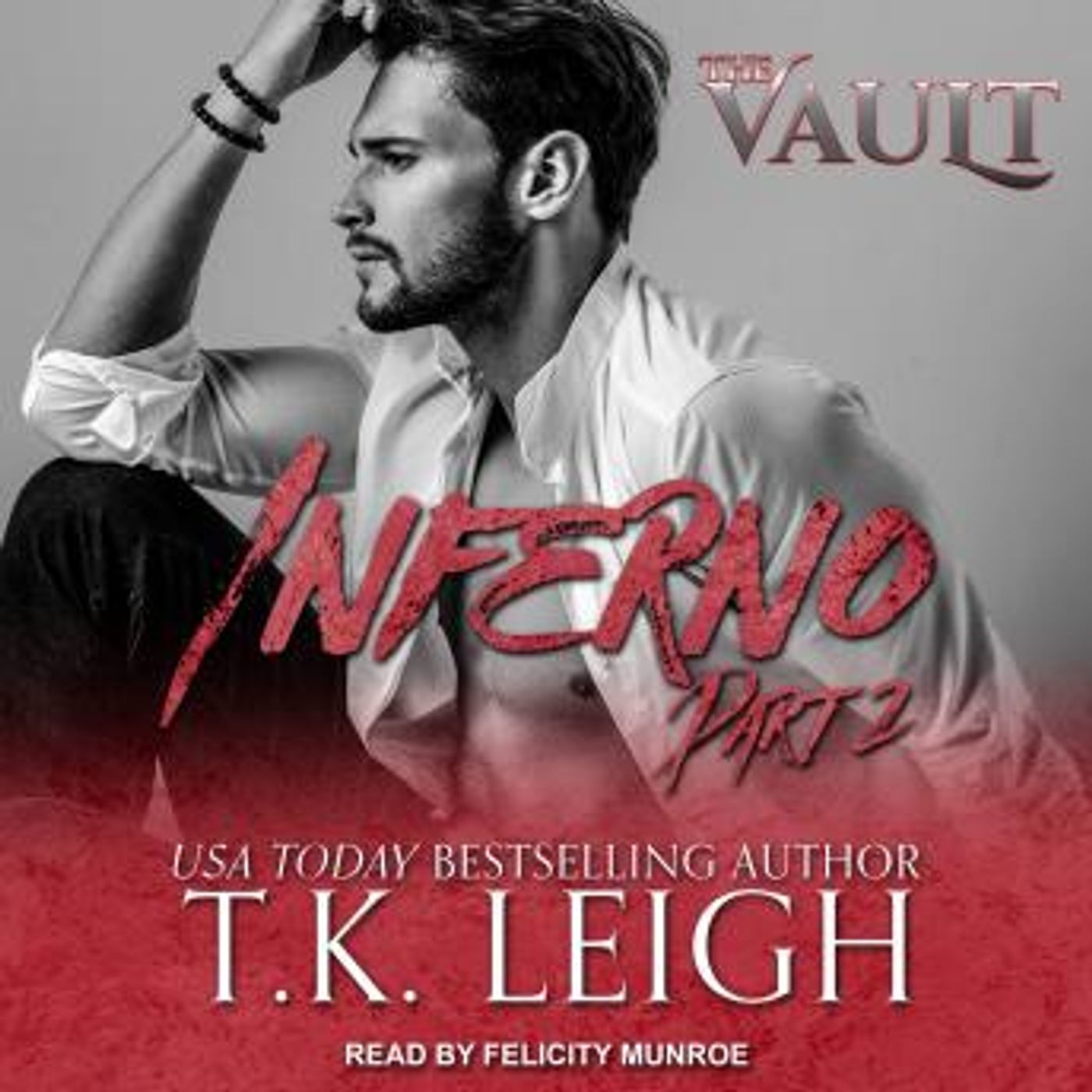 Inferno: Part 2 by T. K. Leigh episode artwork