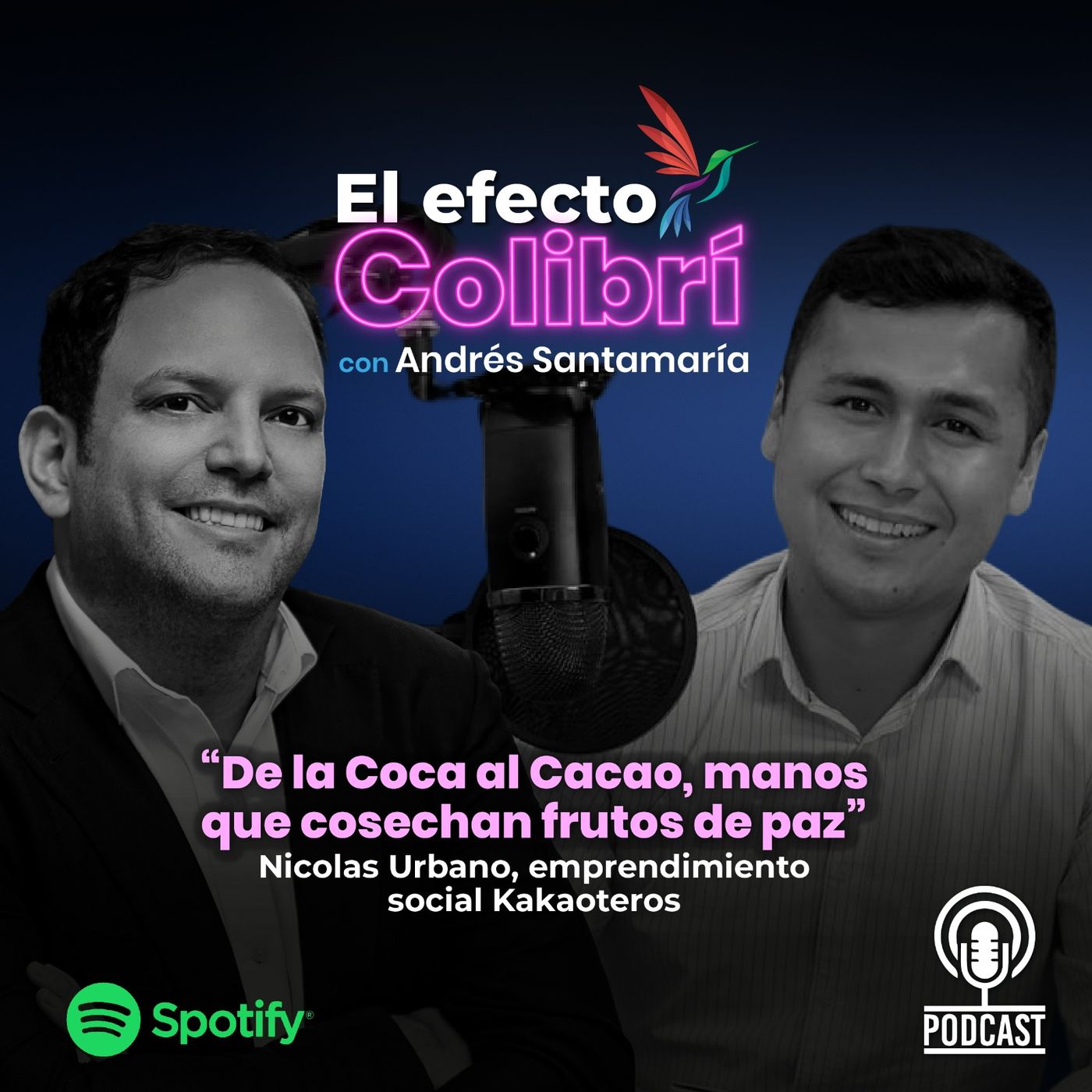 El Efecto Colibrí, con Andrés Santamaría