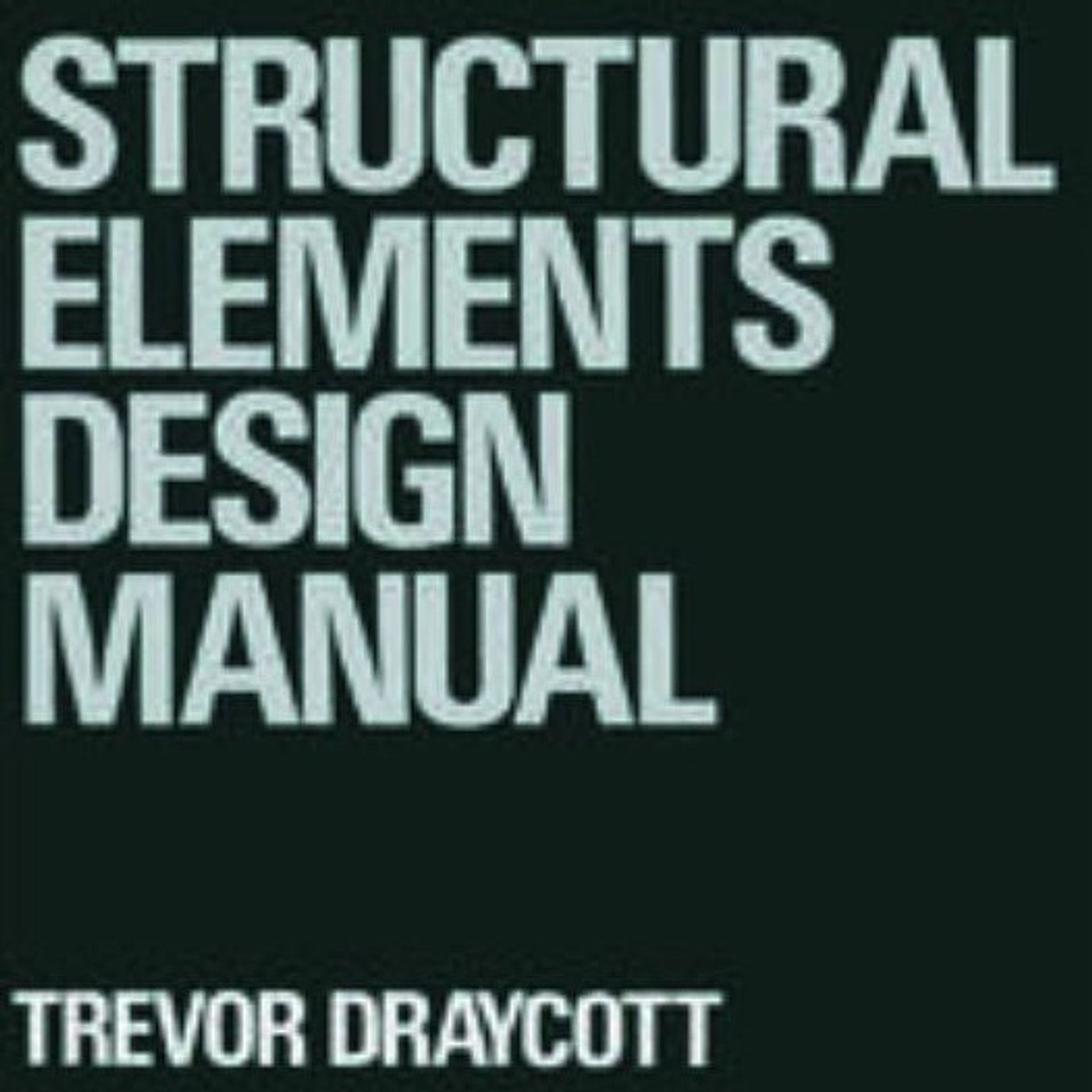 Structural Elements Design Manual