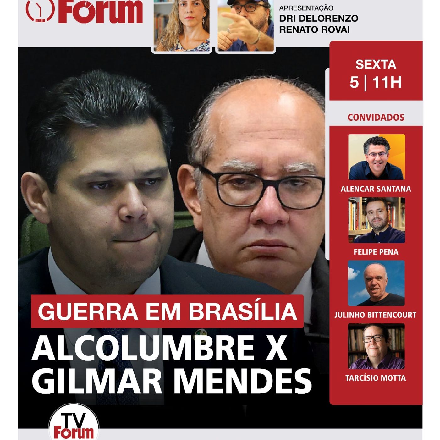 Guerra: Alcolumbre X Gilmar Mendes | Moraes: herói de jornal inglês | Lula contra escala 6X1 | 05.12 episode artwork