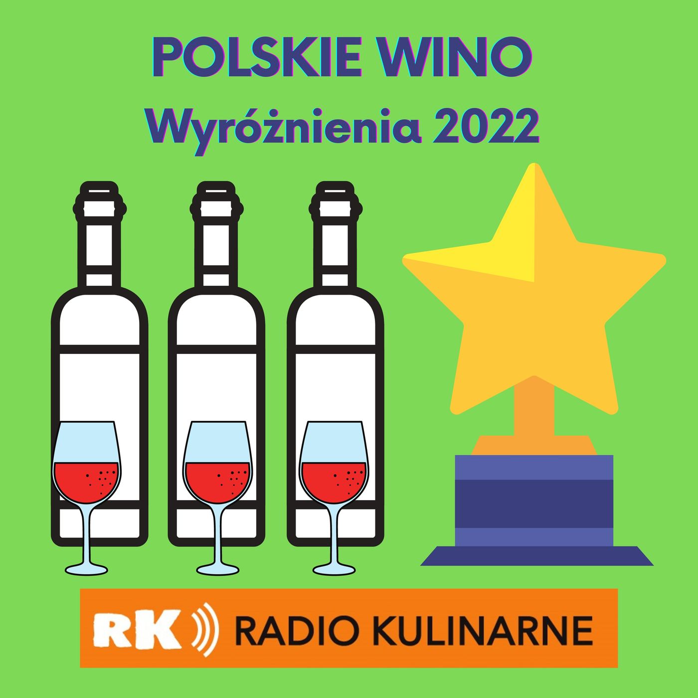 85. Polskie Wino Wyróżnienia 2022
