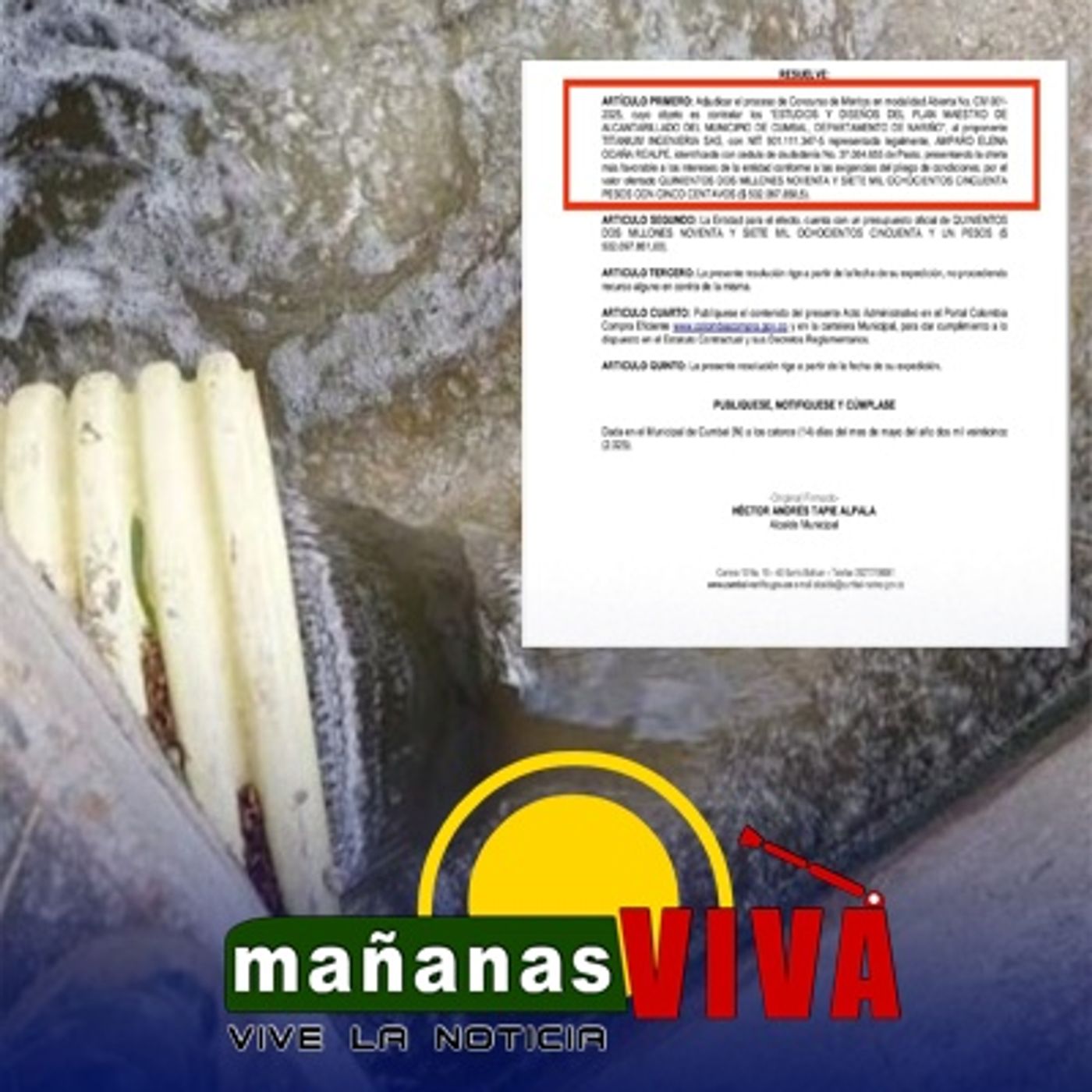 Abogado Erlinto Velasco – Adjudicación proyecto Plan Maestro de alcantarillado en Cumbal