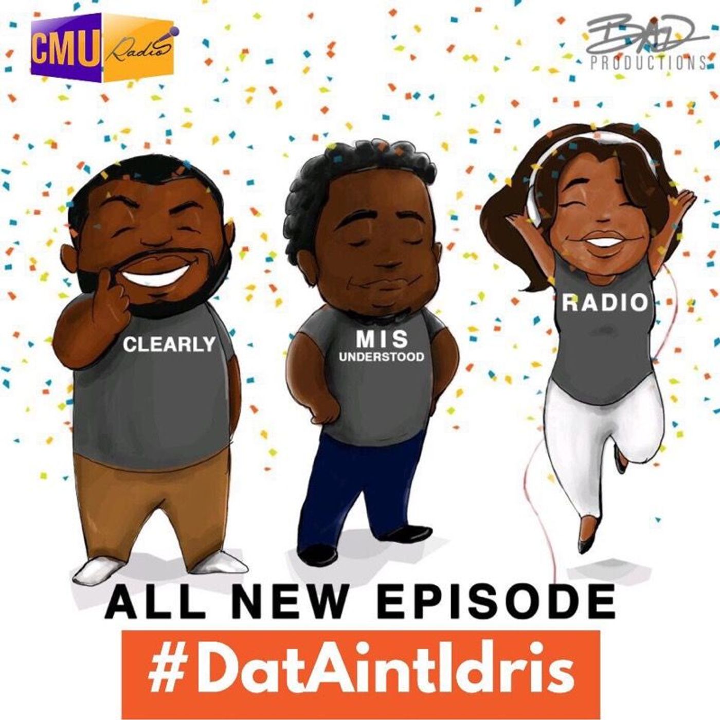 Episode 1107: #DatAintIdris