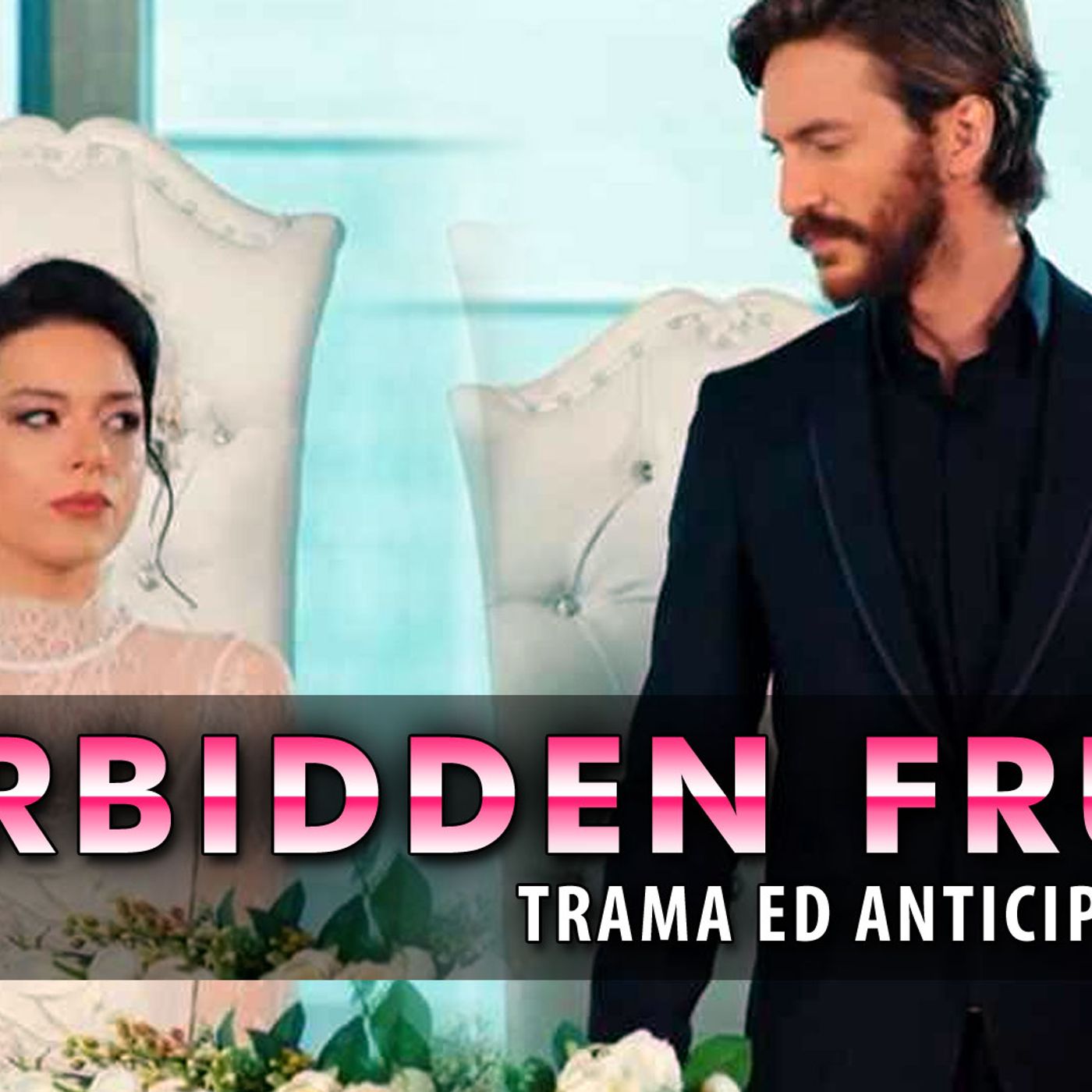 Forbidden Fruit Anticipazioni Turche: Kemal Lascia Zehra Prima Delle Nozze!