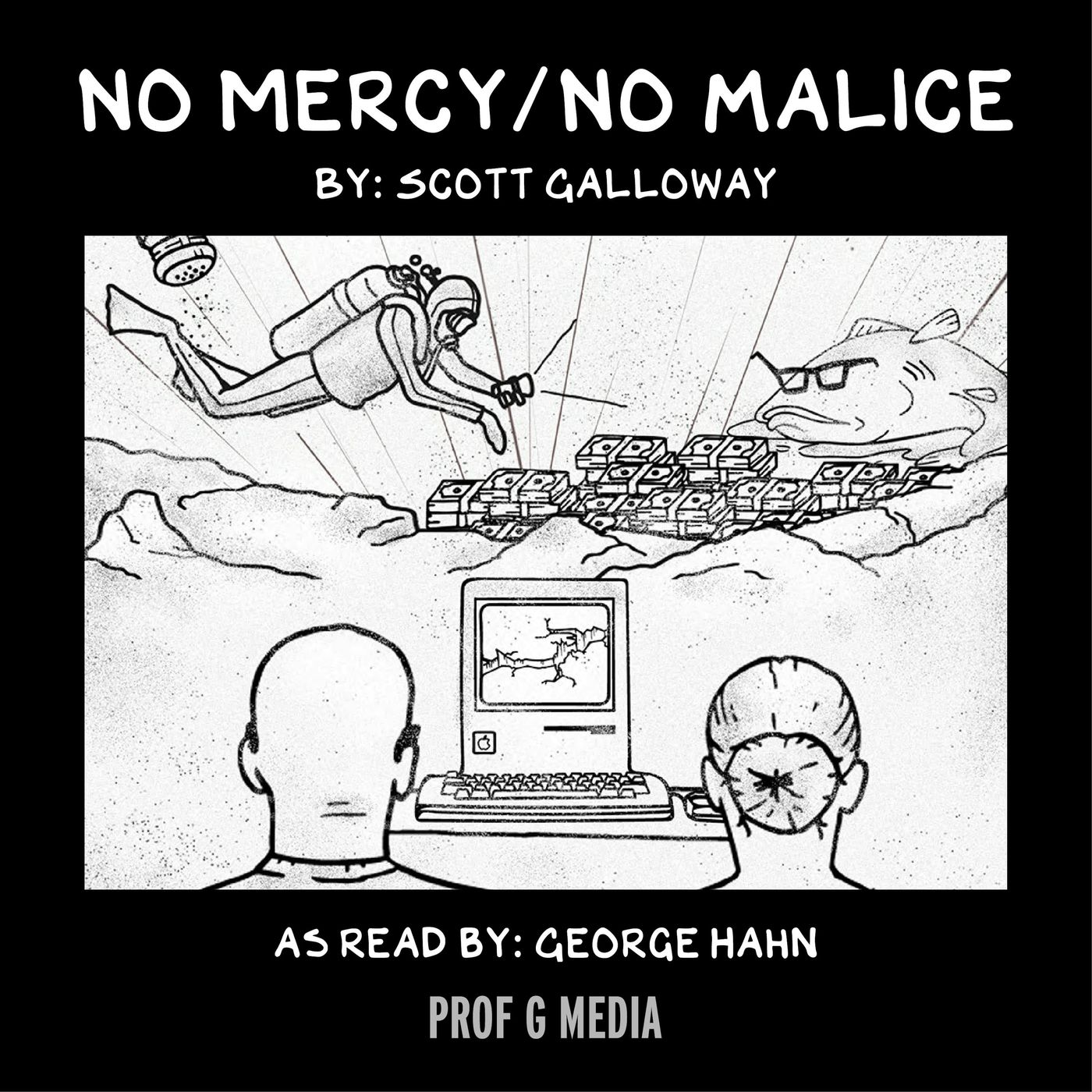 No Mercy / No Malice: Preparing men for others