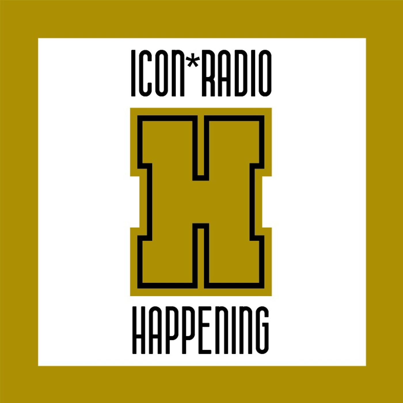 Icon* Radio Happening