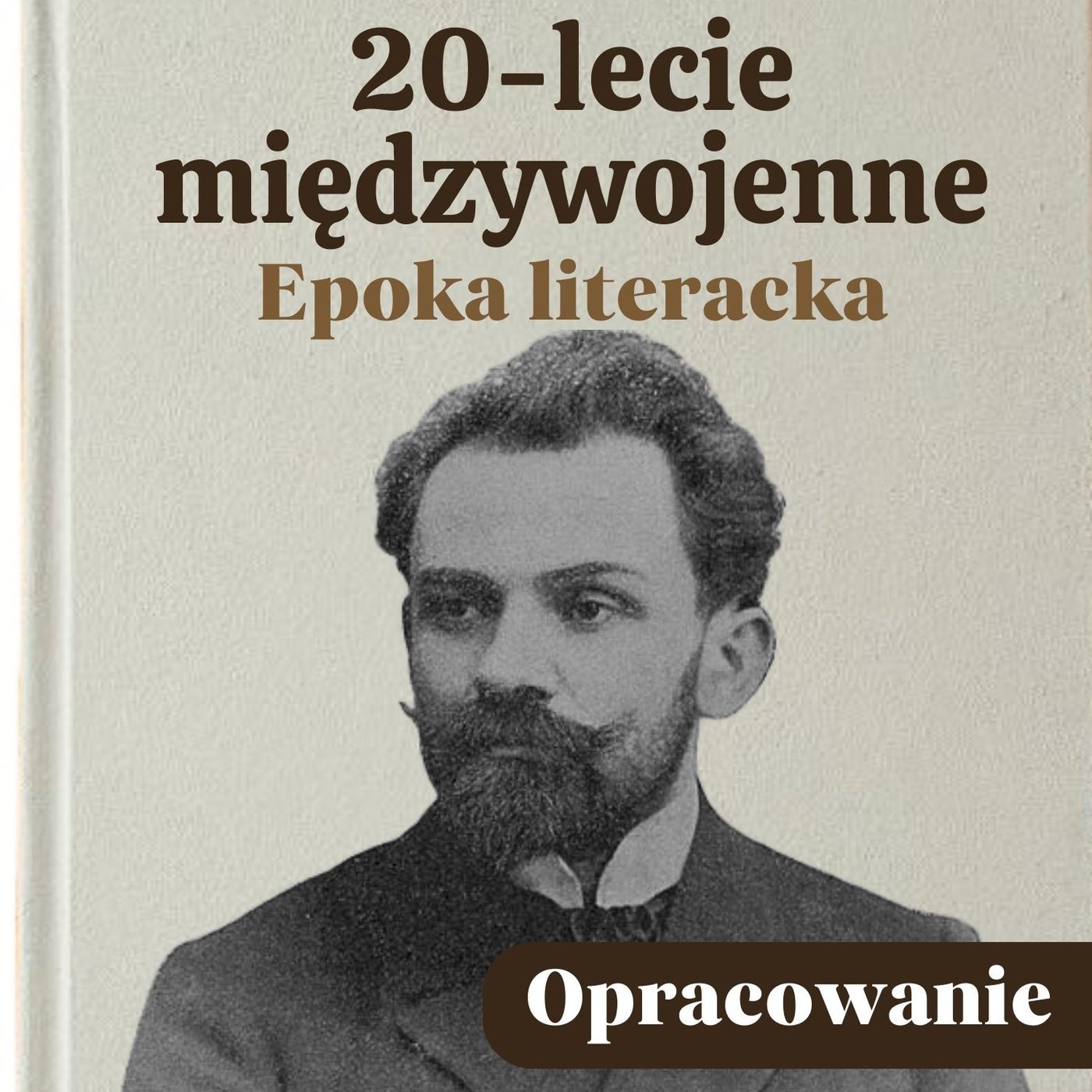 20-lecie międzywojenne. Epoki literackie - Cechy, twórcy i najważniejsze dzieła episode artwork