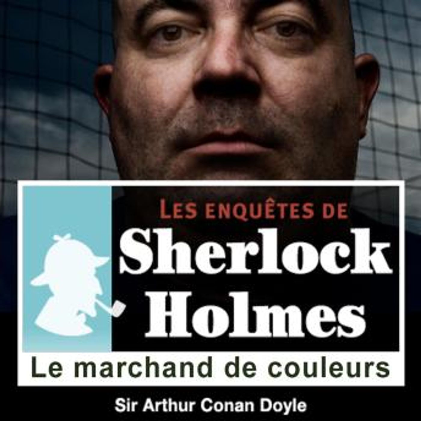 Le marchand de couleurs by Conan Doyle episode artwork