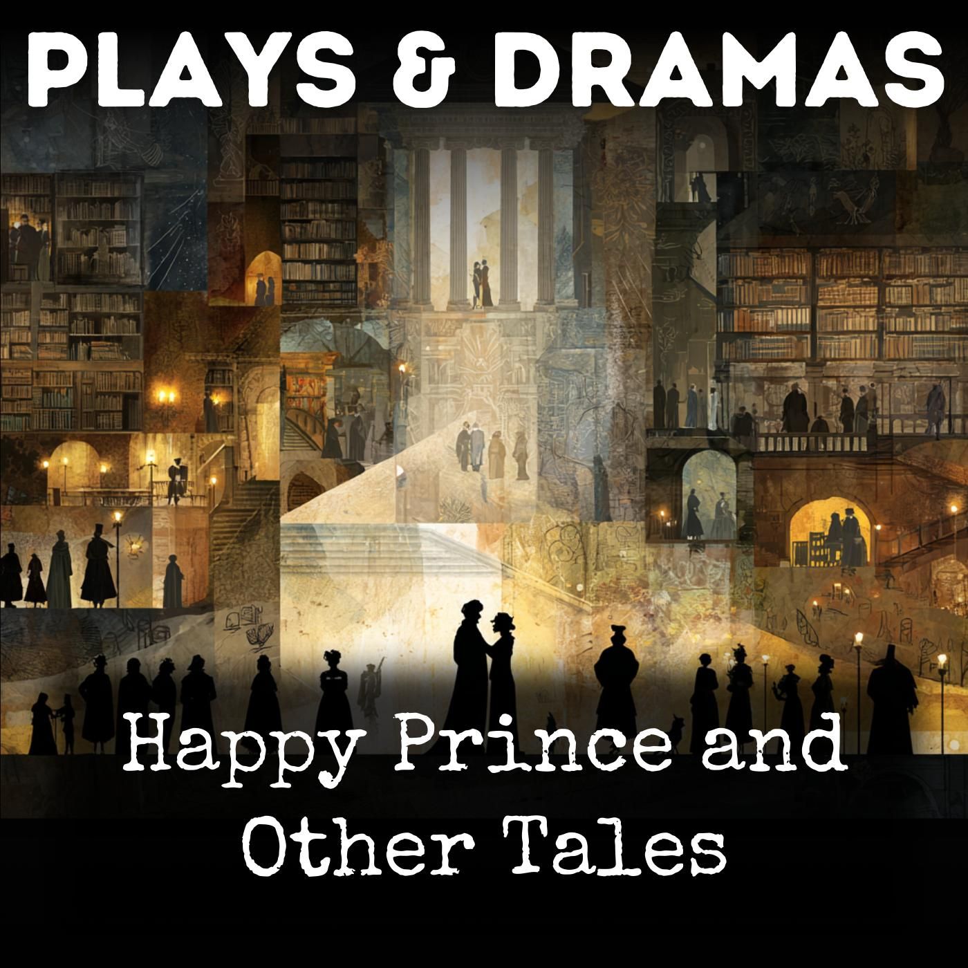 Happy Prince and Other Tales podcast artwork
