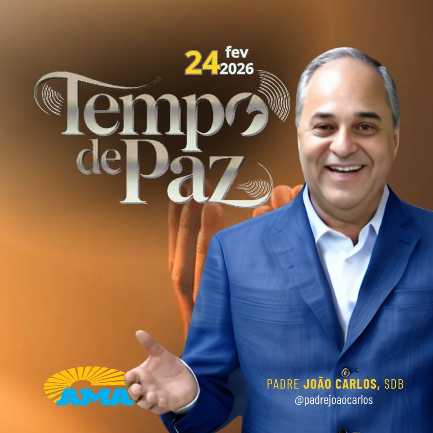 24/02/26 - Programa Padre João Carlos | Tempo de Paz