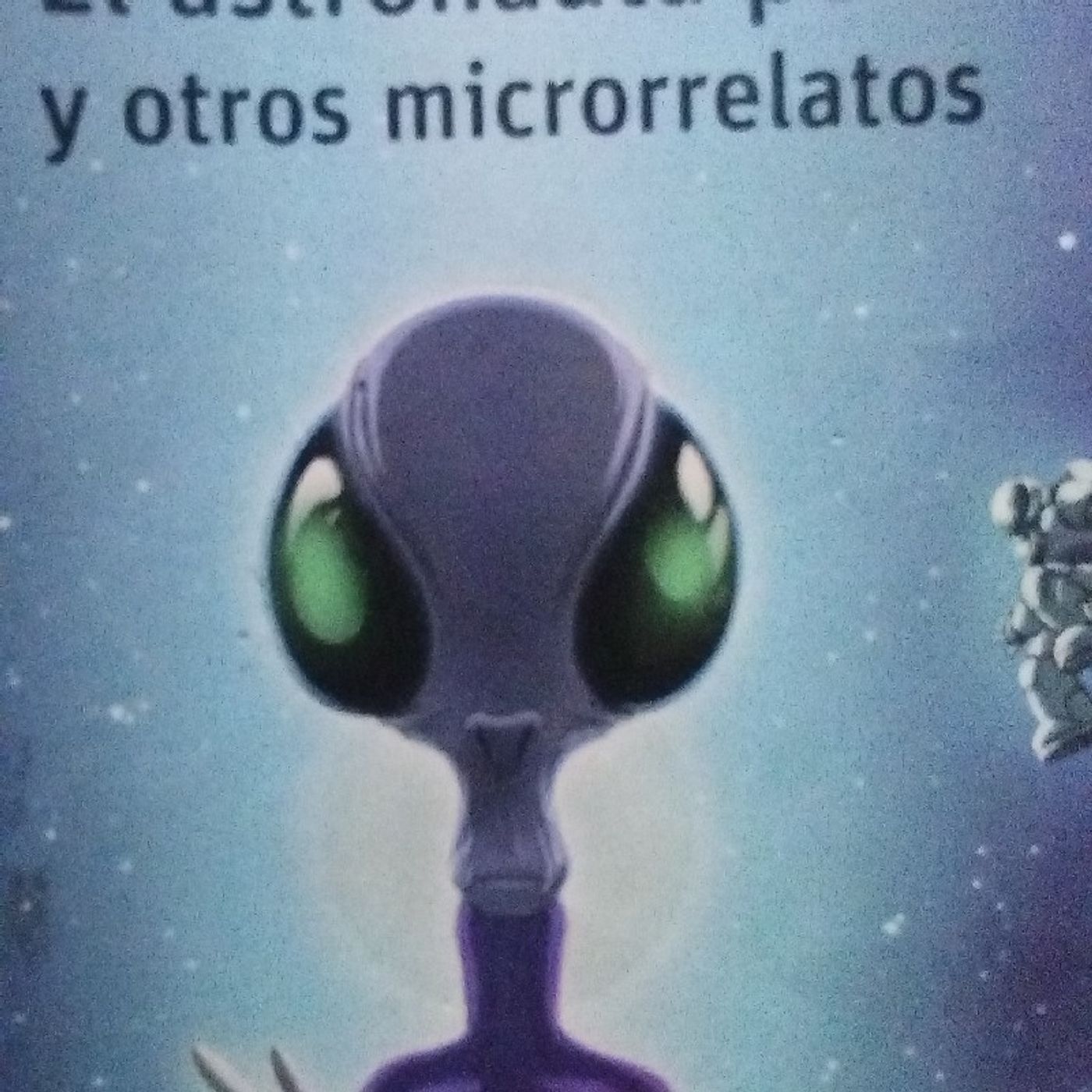 El astronauta perdido y otros microrrelatos episode artwork