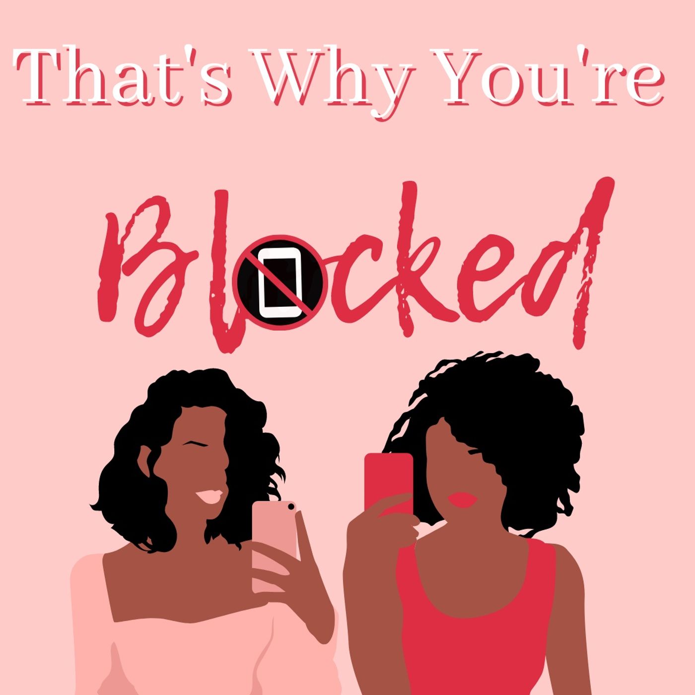 That\'s Why You\'re Blocked