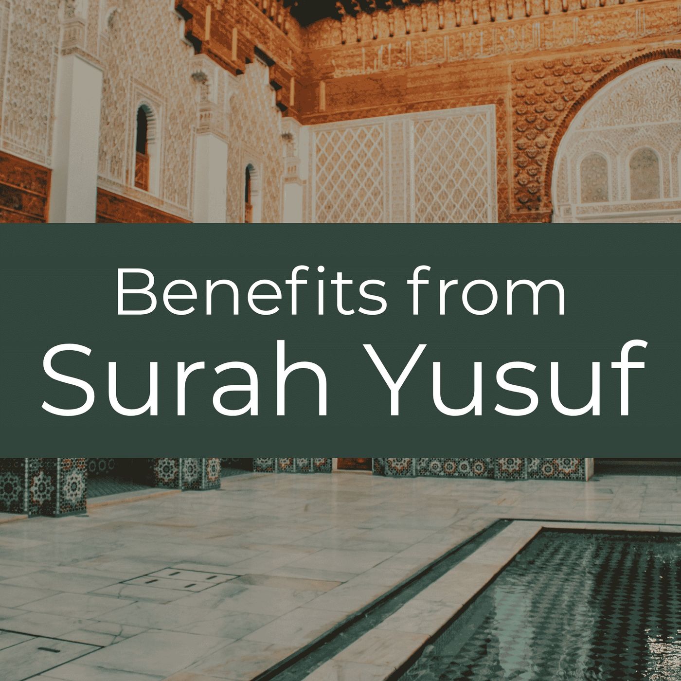 Benefits from Surah Yusuf cover art
