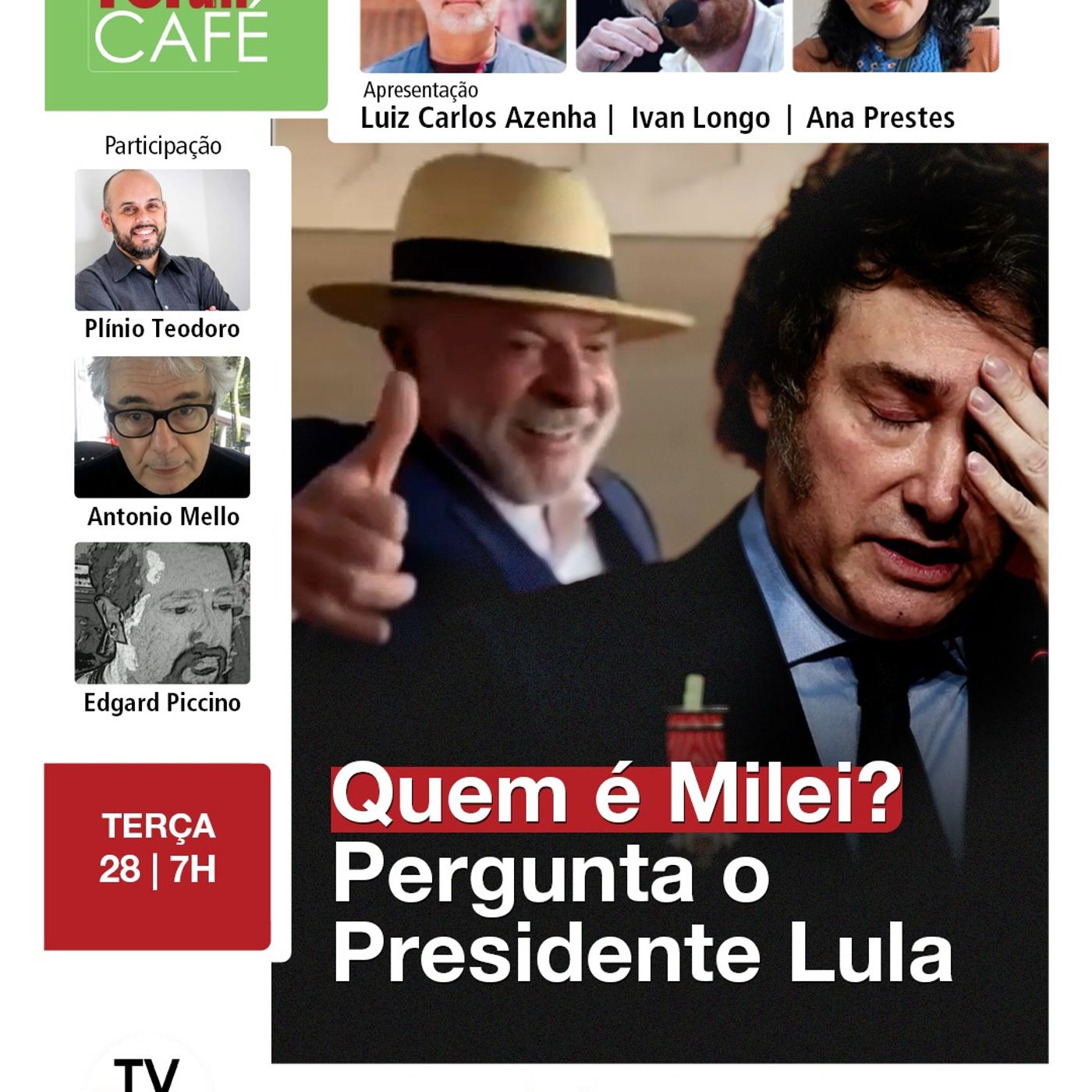 Presidente Lula ignora insultos de Milei | 28.07.26 episode artwork
