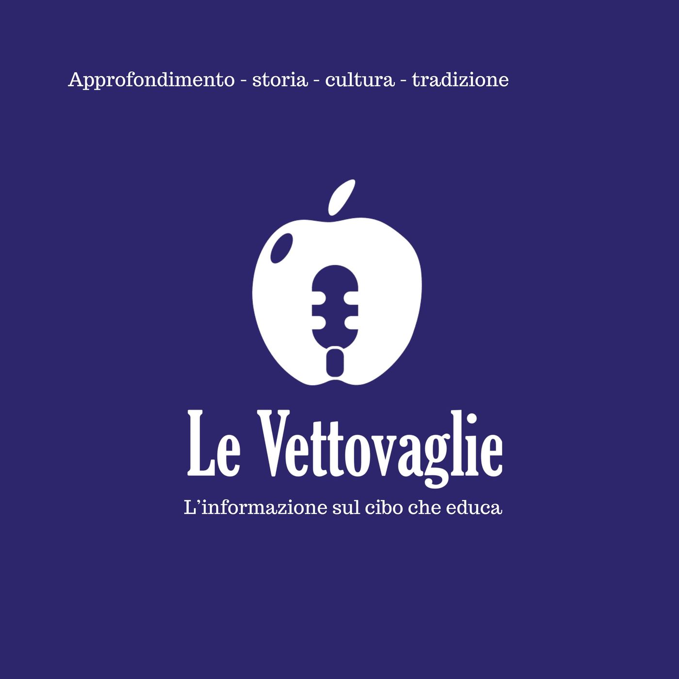 Le Vettovaglie - L\'informazione sul cibo che educa