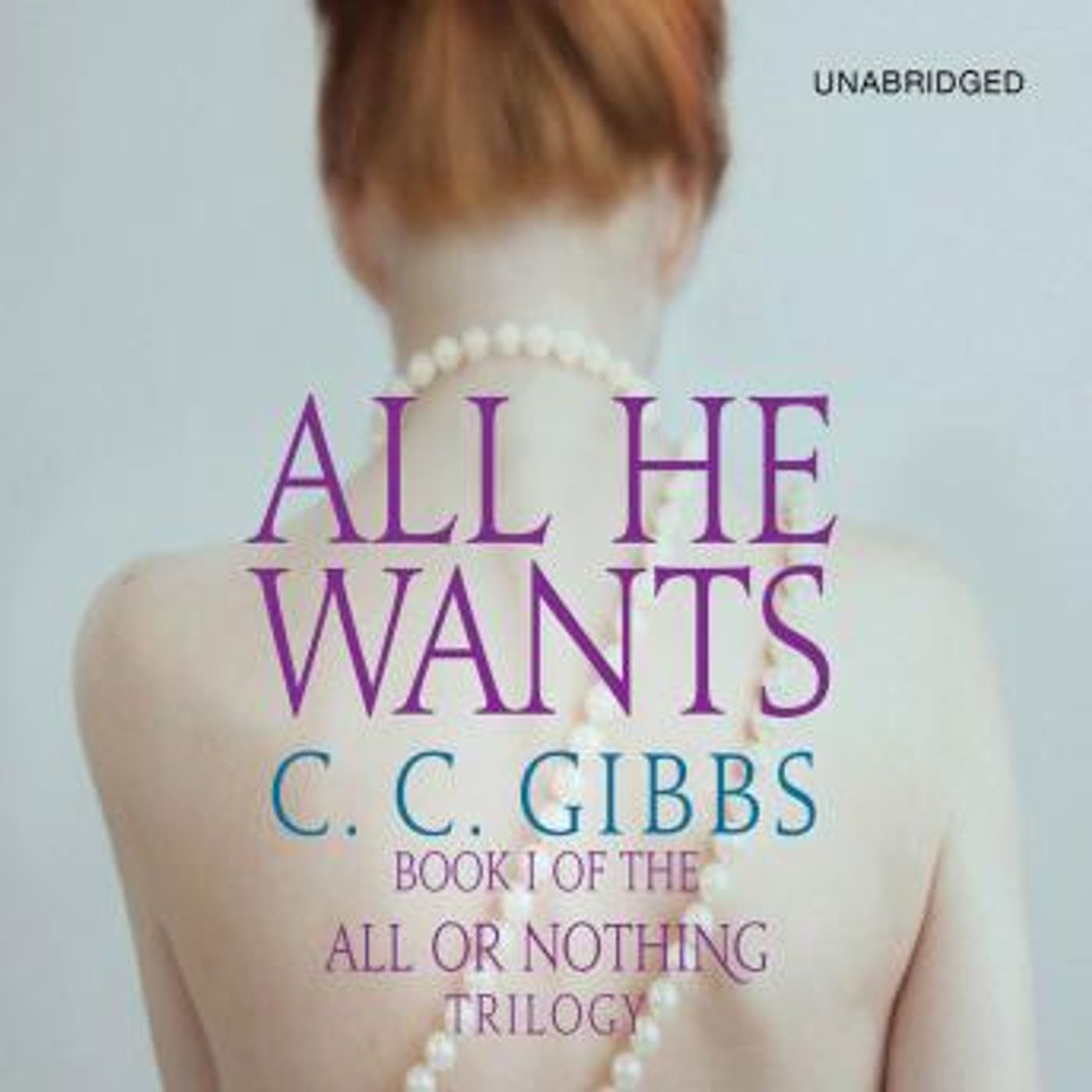 All He Wants by C.C. Gibbs episode artwork