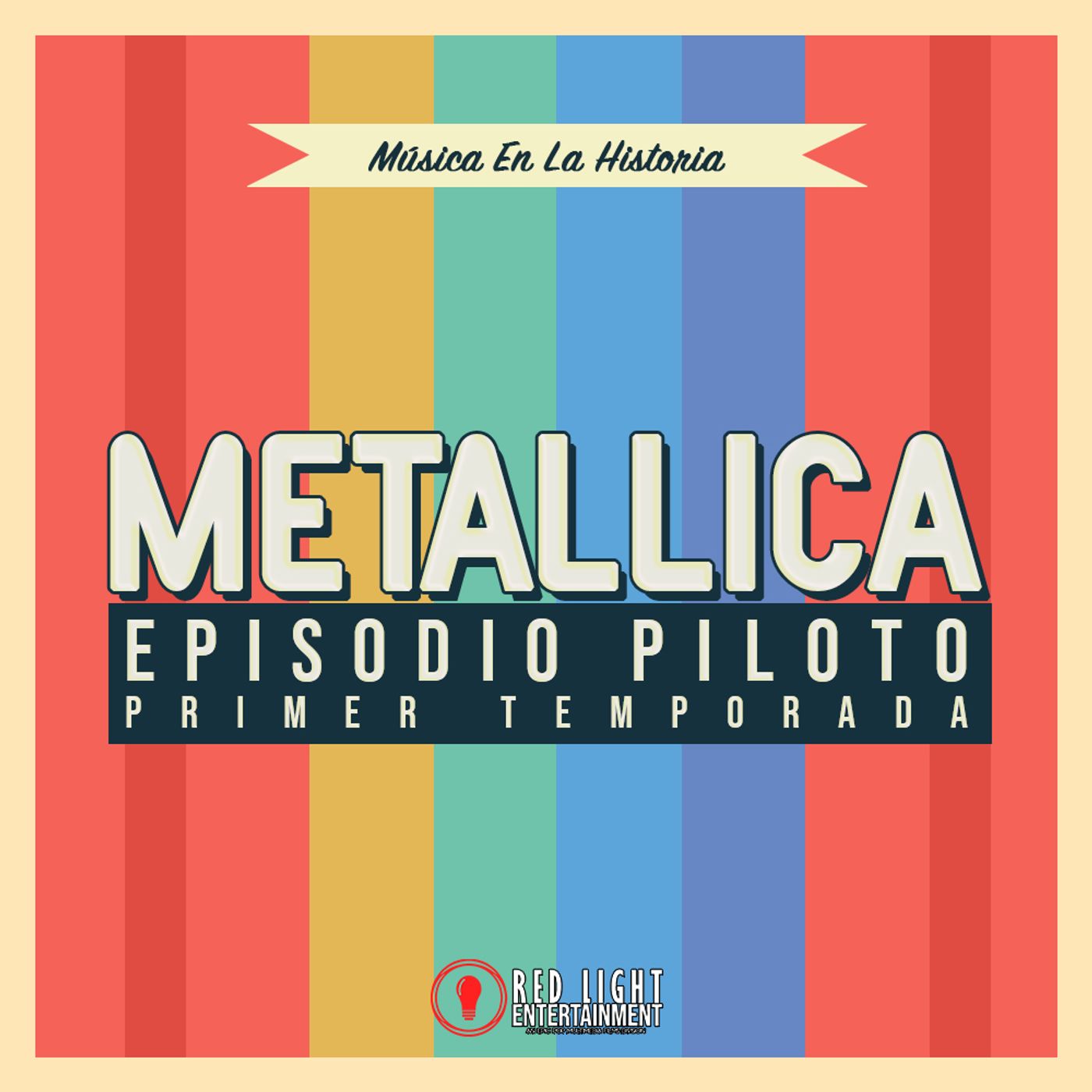 Episodio Piloto - Metal Up Your Ass!: Metallica Episodio Piloto - Metal Up Your Ass!: Metallica