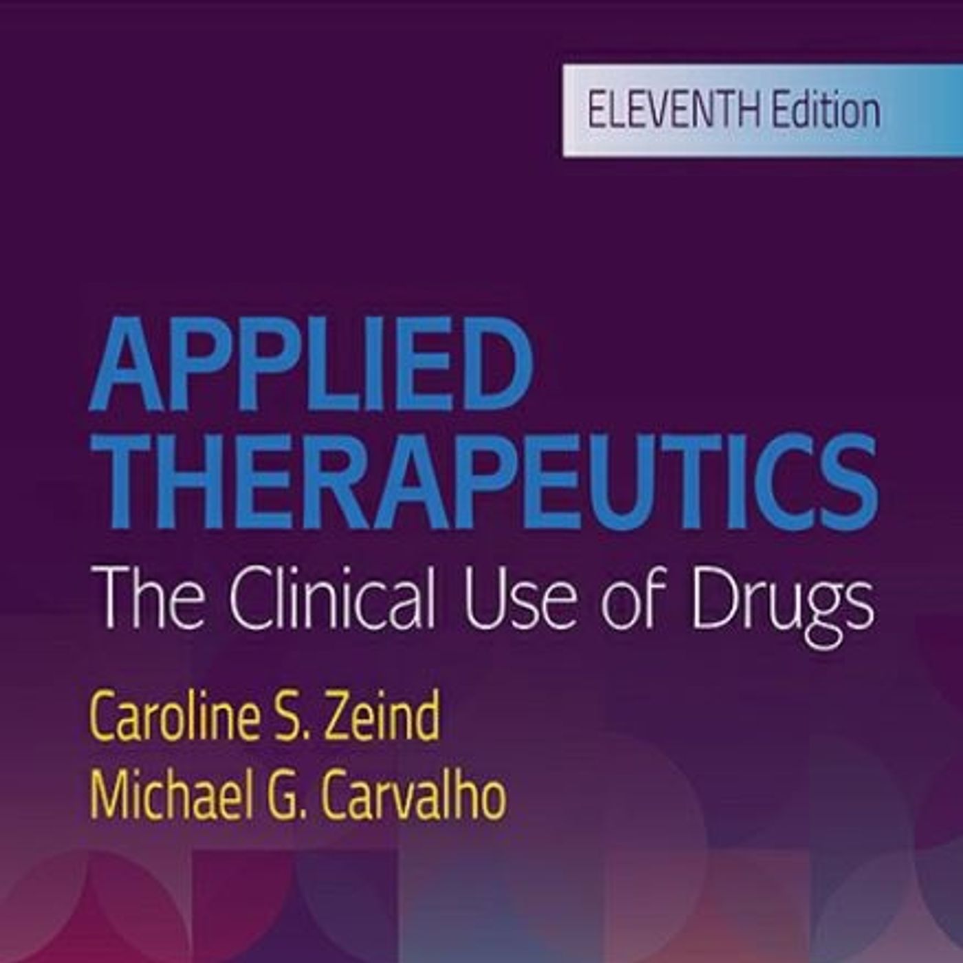 Applied Therapeutics: The Clinical Use of Drugs episode artwork