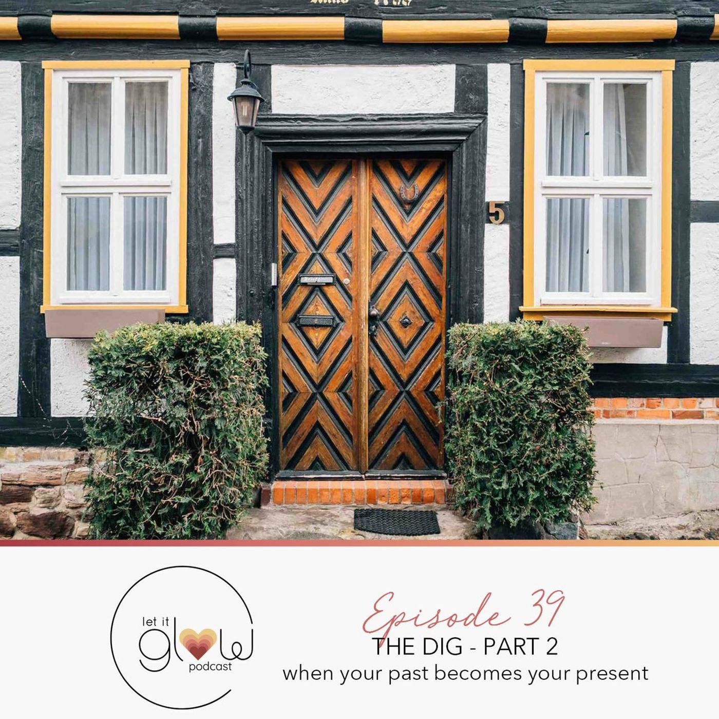 Let It Glow Podcast